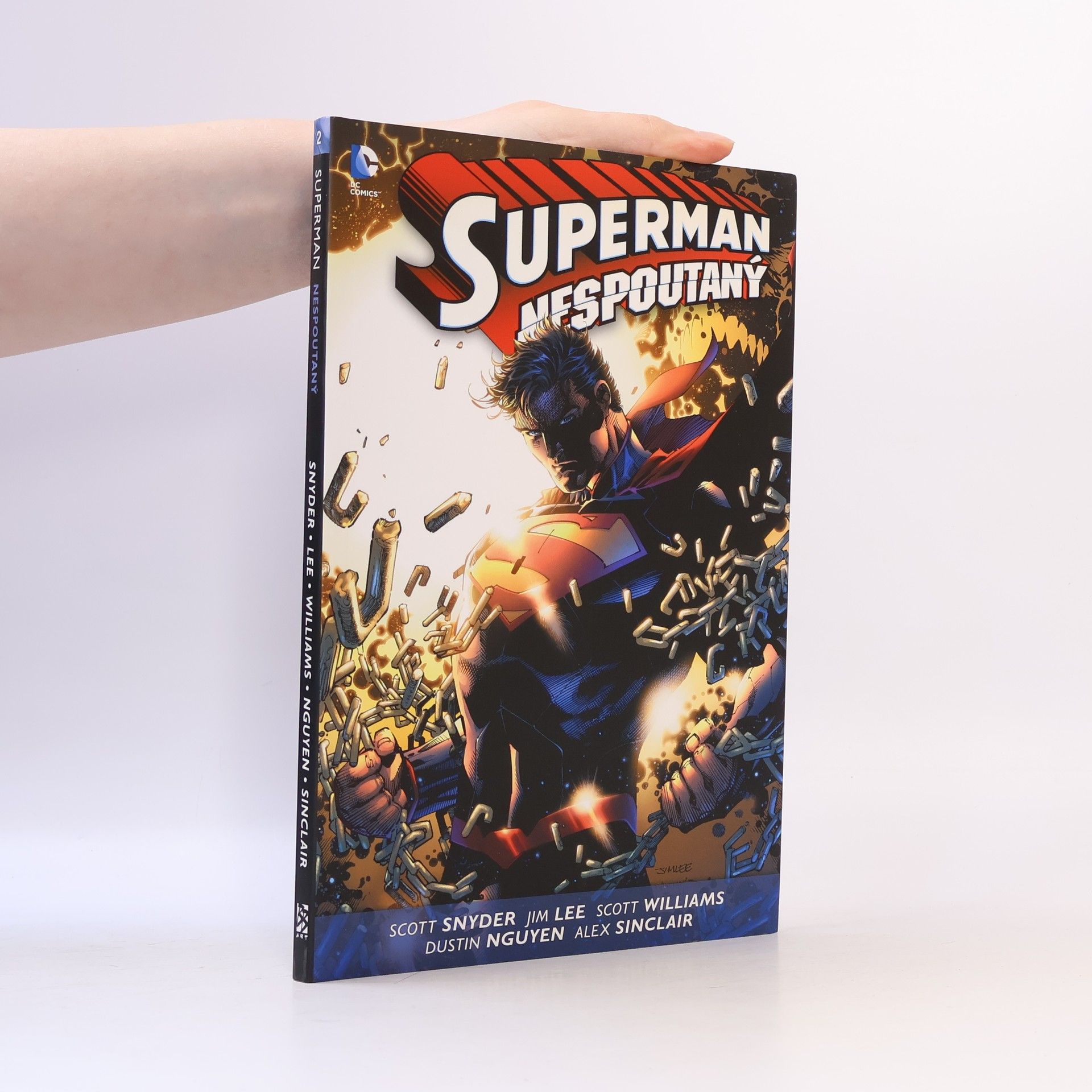 Superman Nespoutaný: Kniha druhá