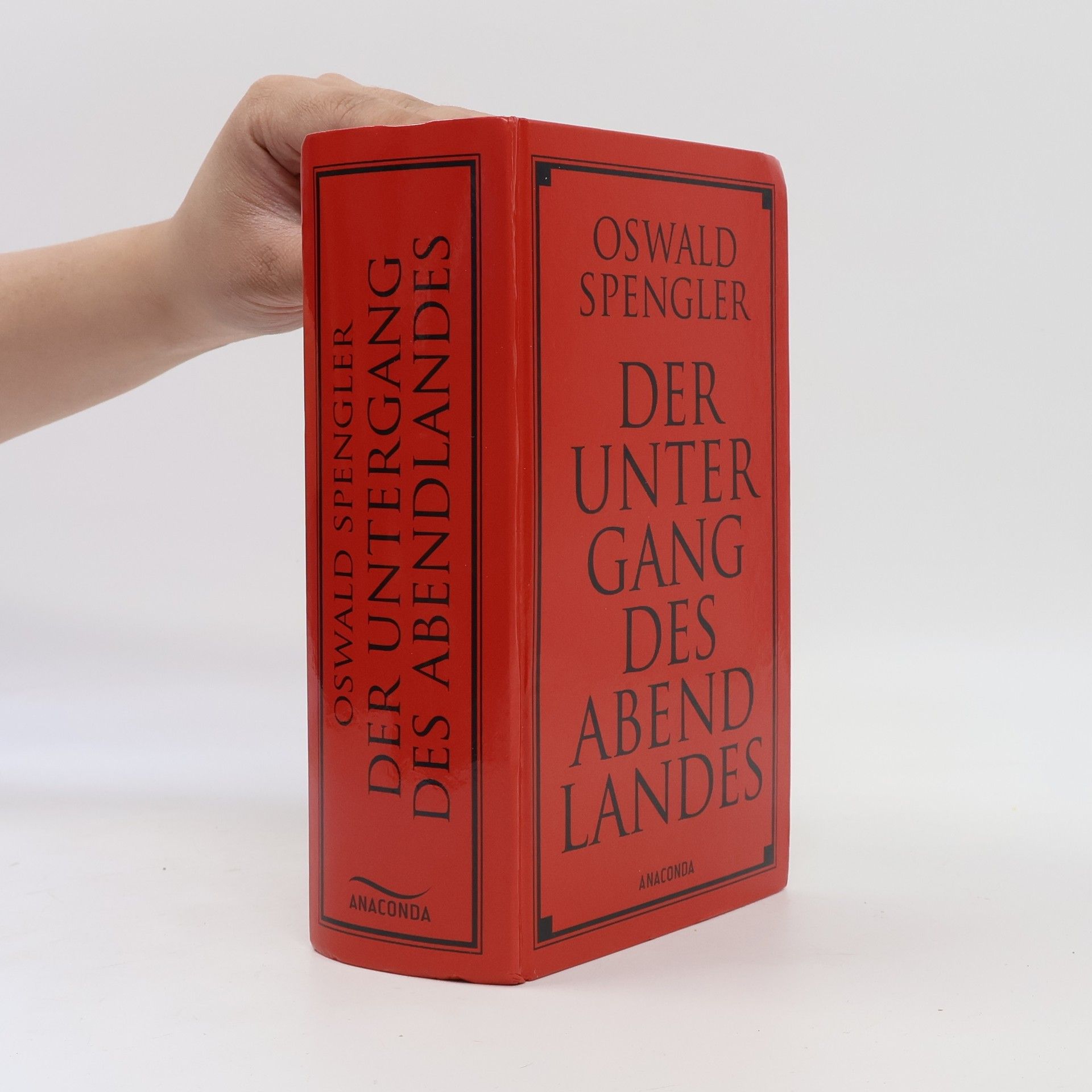 Oswald Spengler Der Untergang des Abendlandes