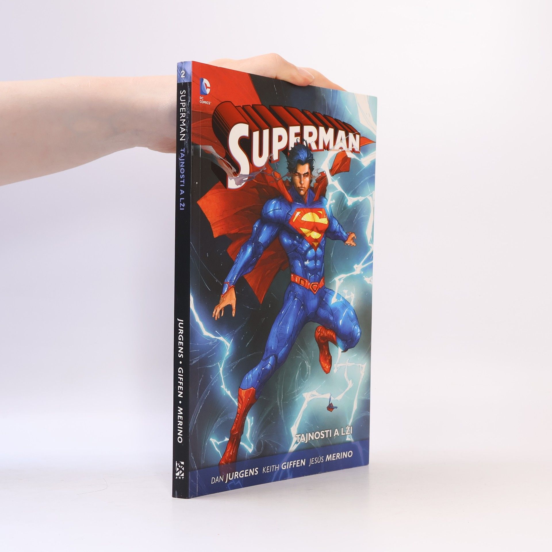 Dan Jurgens Superman. Tajnosti a lži
