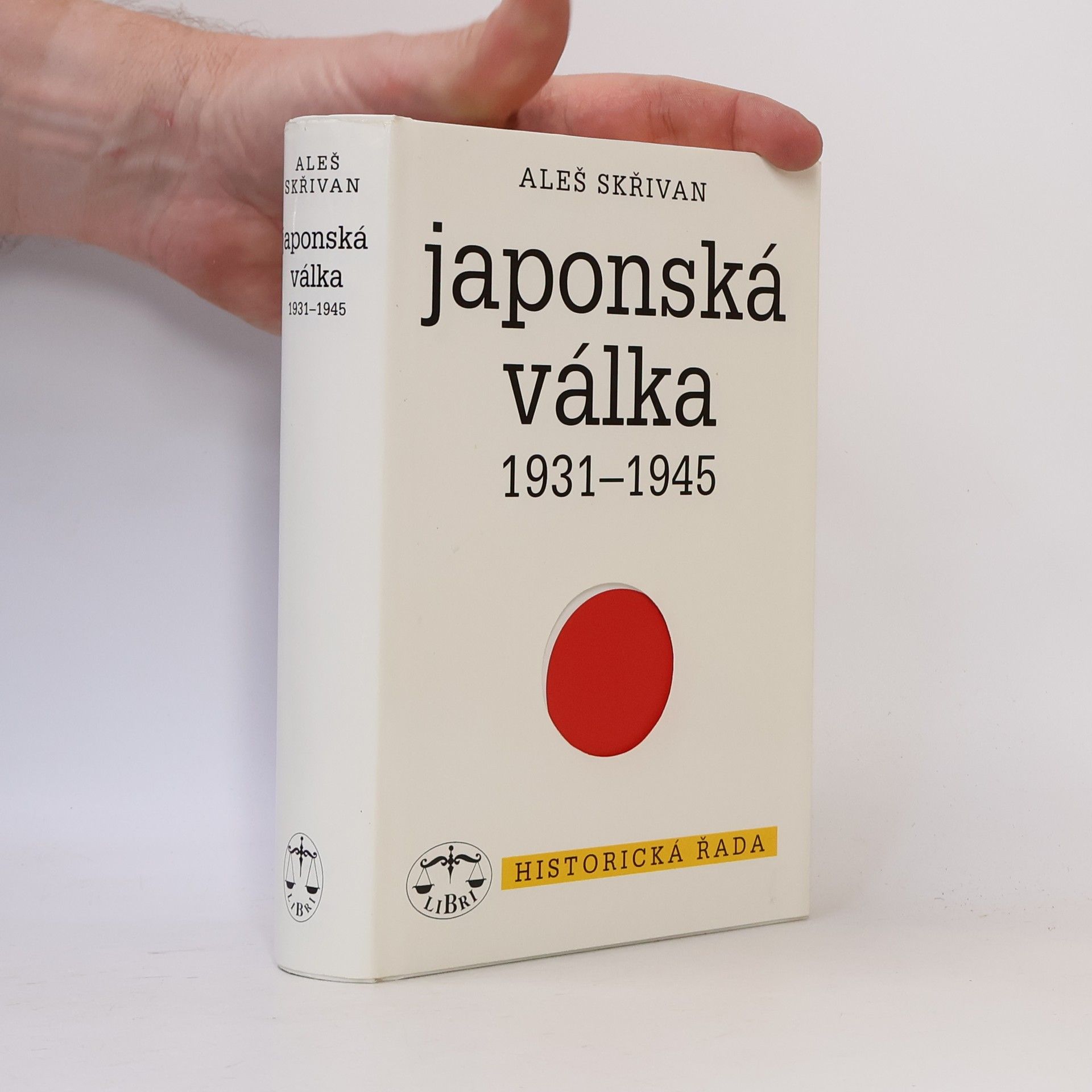 Aleš Skřivan Japonská válka 1931-1945