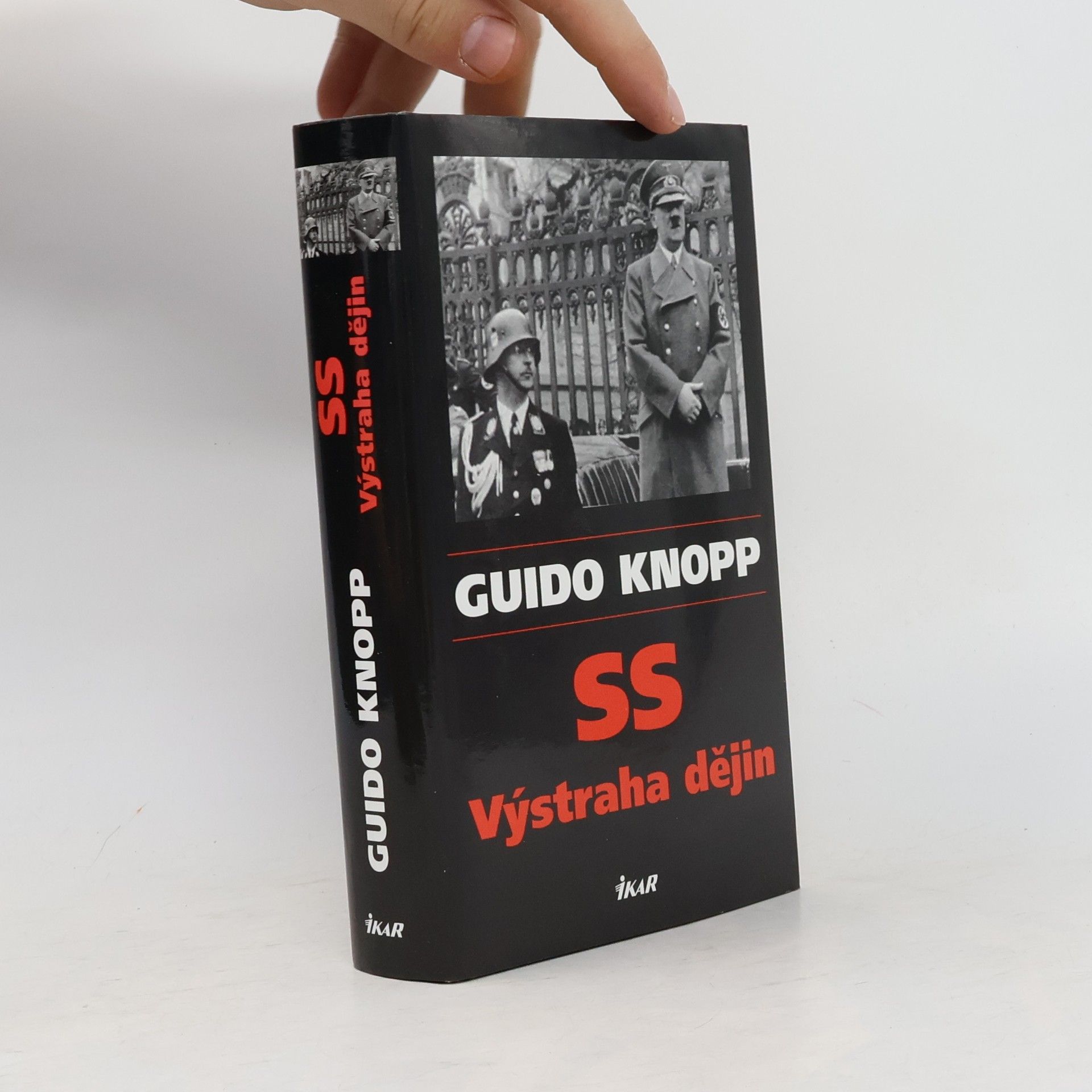 Guido Knopp SS - výstraha dějin