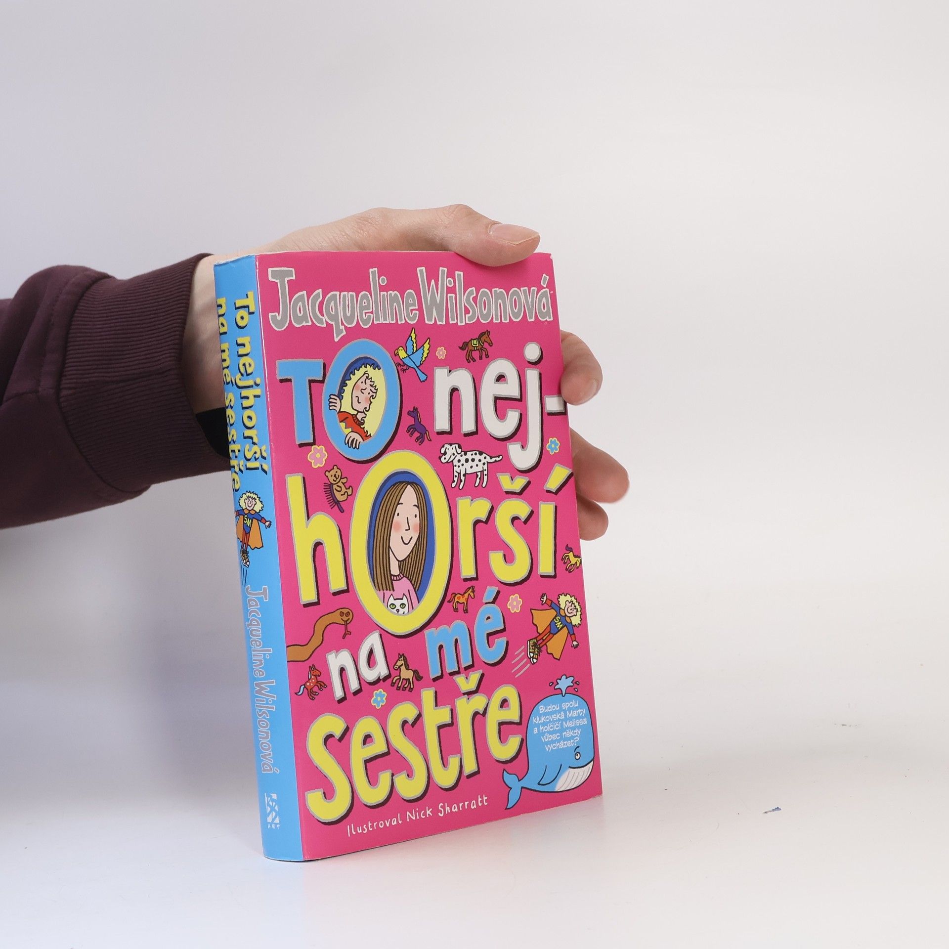 Jacqueline Wilson To nejhorší na mé sestře