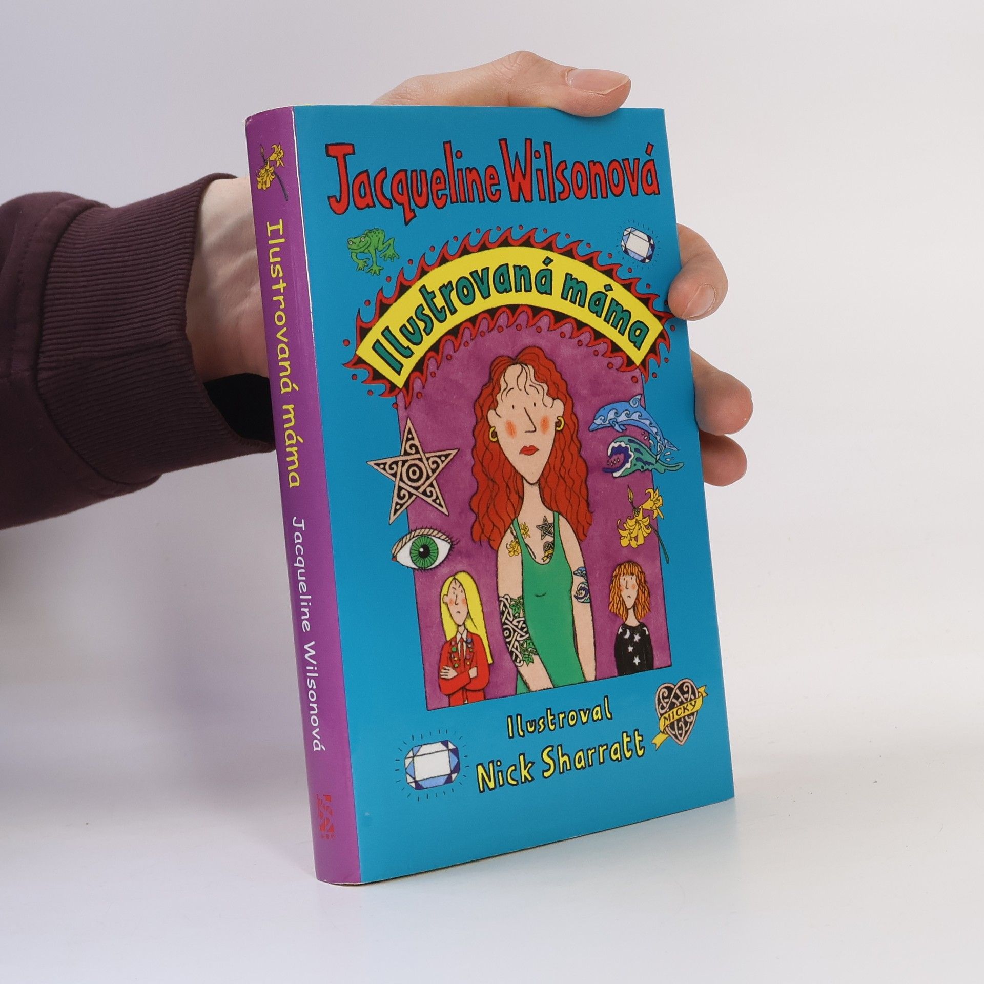Jacqueline Wilson Ilustrovaná máma