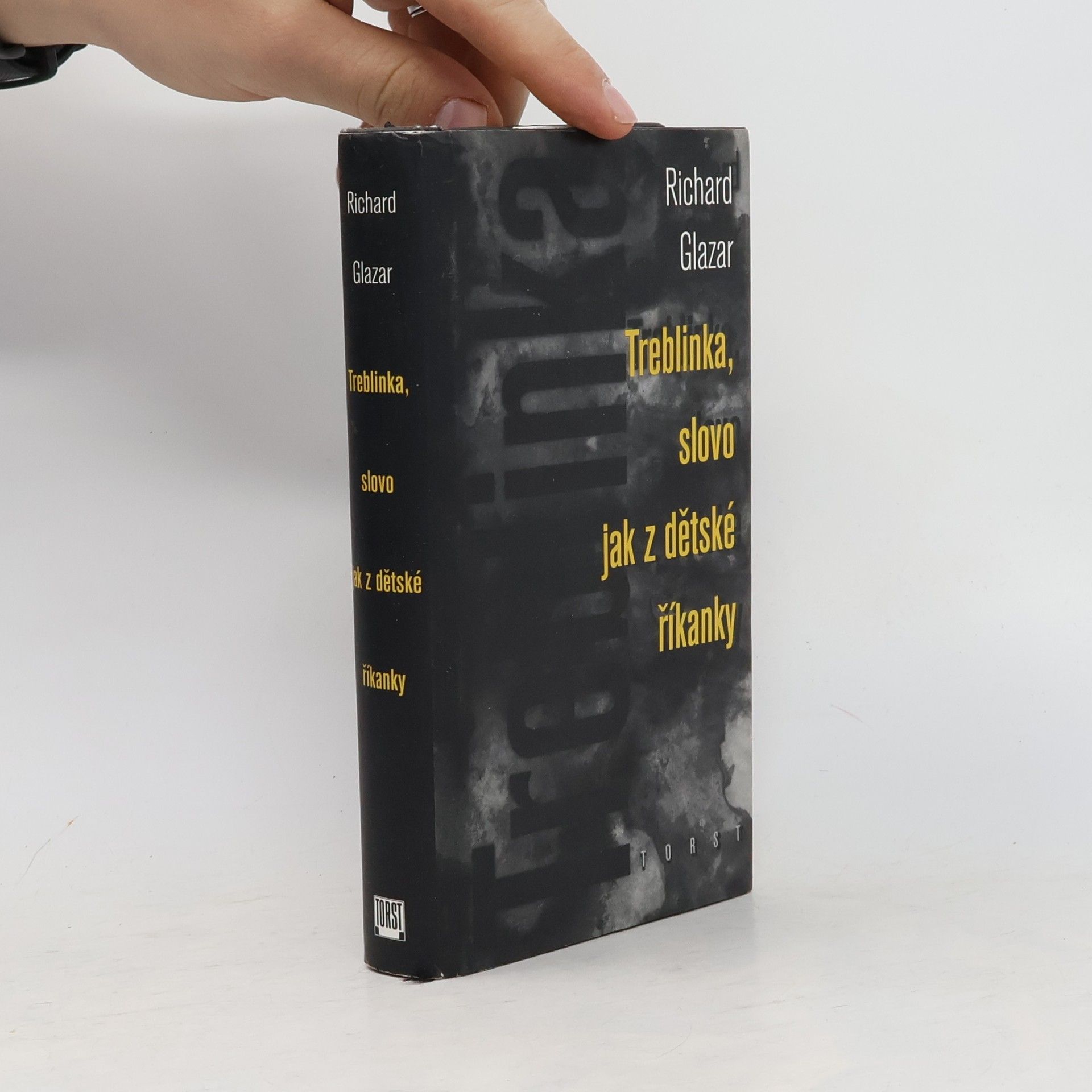 Richard Glazar Treblinka, slovo jak z dětské říkanky