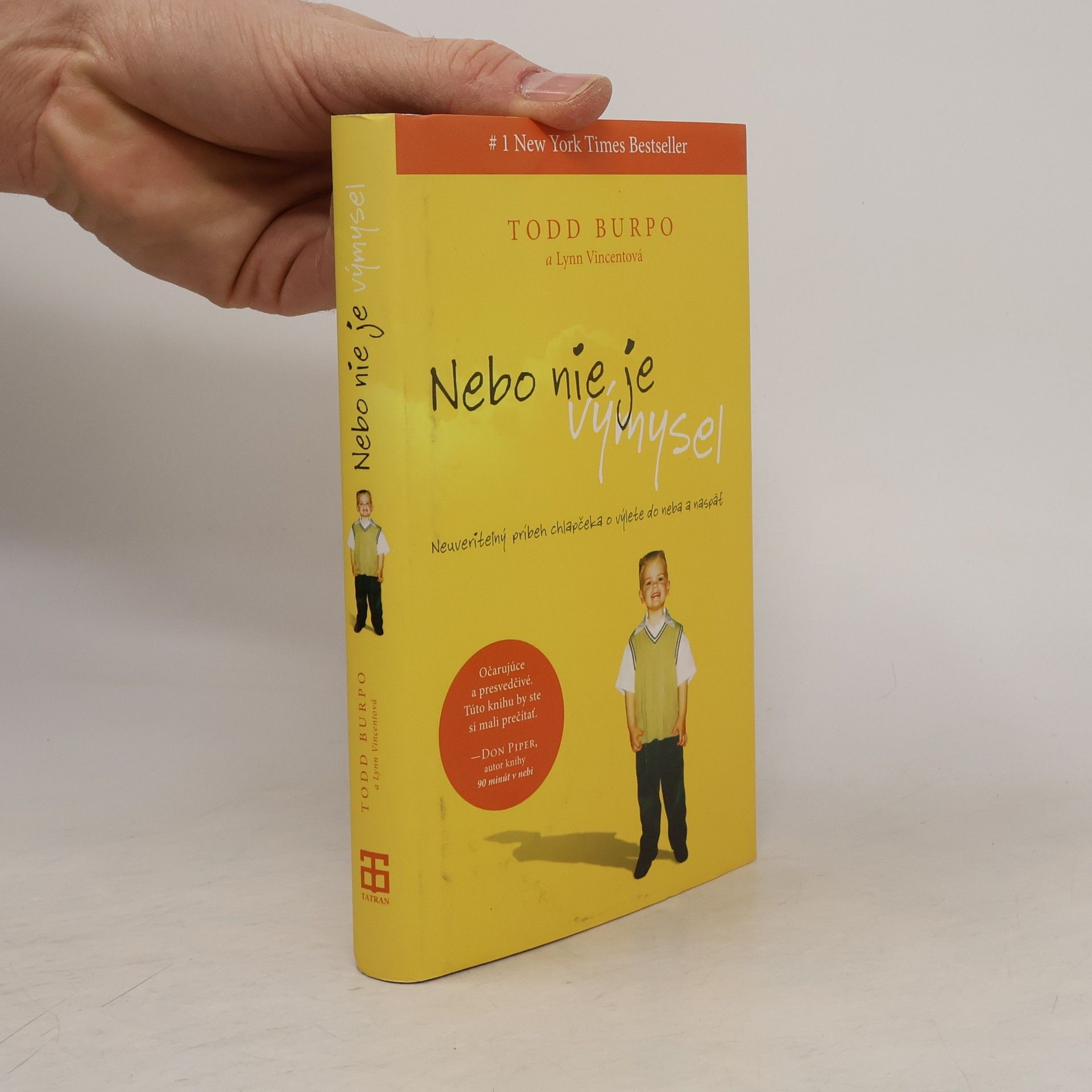 Todd Burpo Nebo nie je výmysel