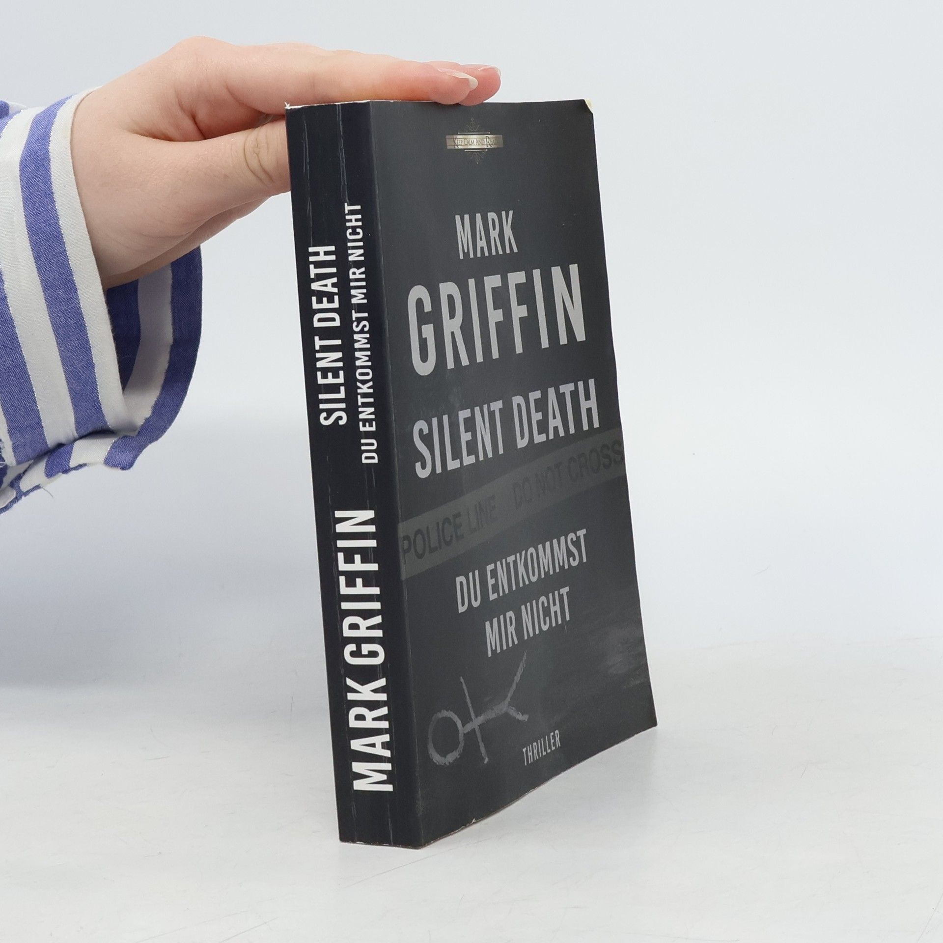 Mark Griffin Silent Death. Du entkommst mir nicht