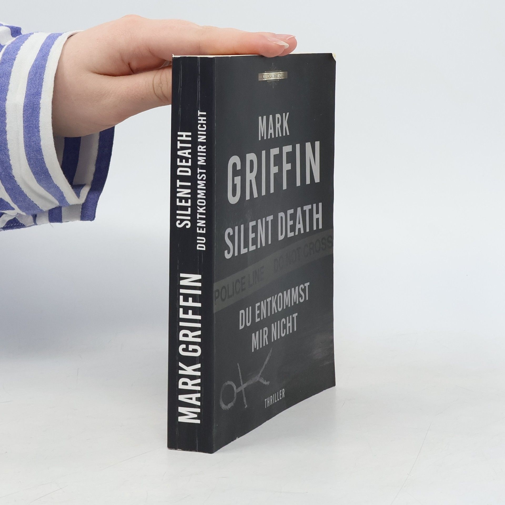 Mark Griffin Silent Death. Du entkommst mir nicht