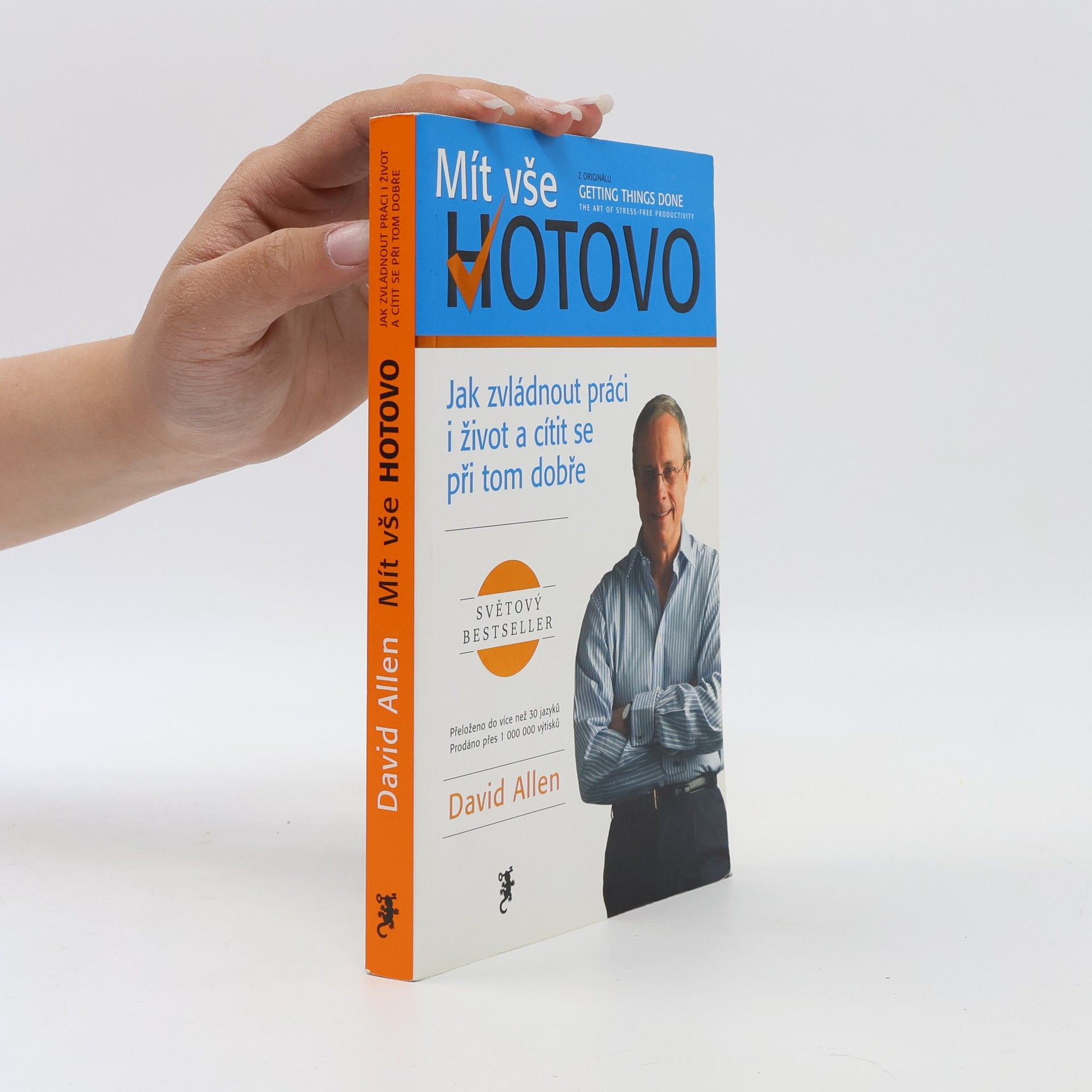 David Allen Mít vše hotovo