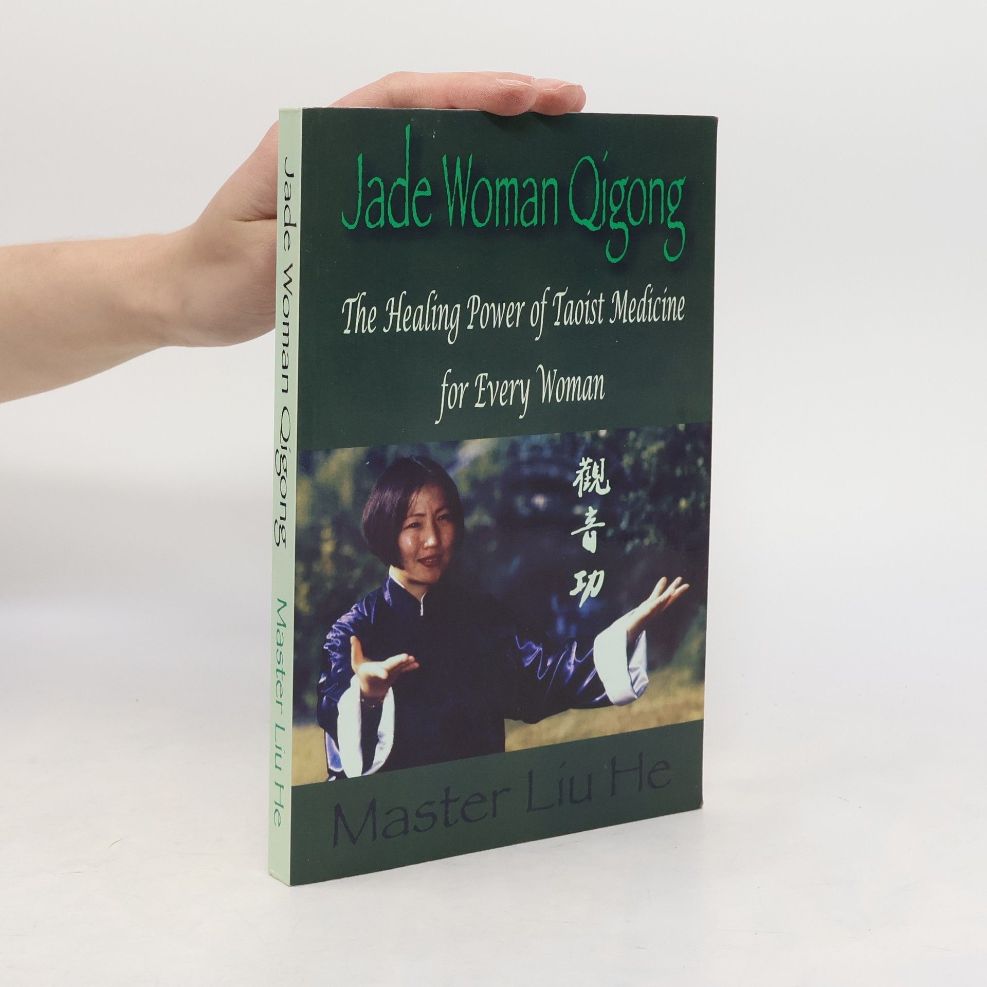 He Liu Jade Woman Qigong