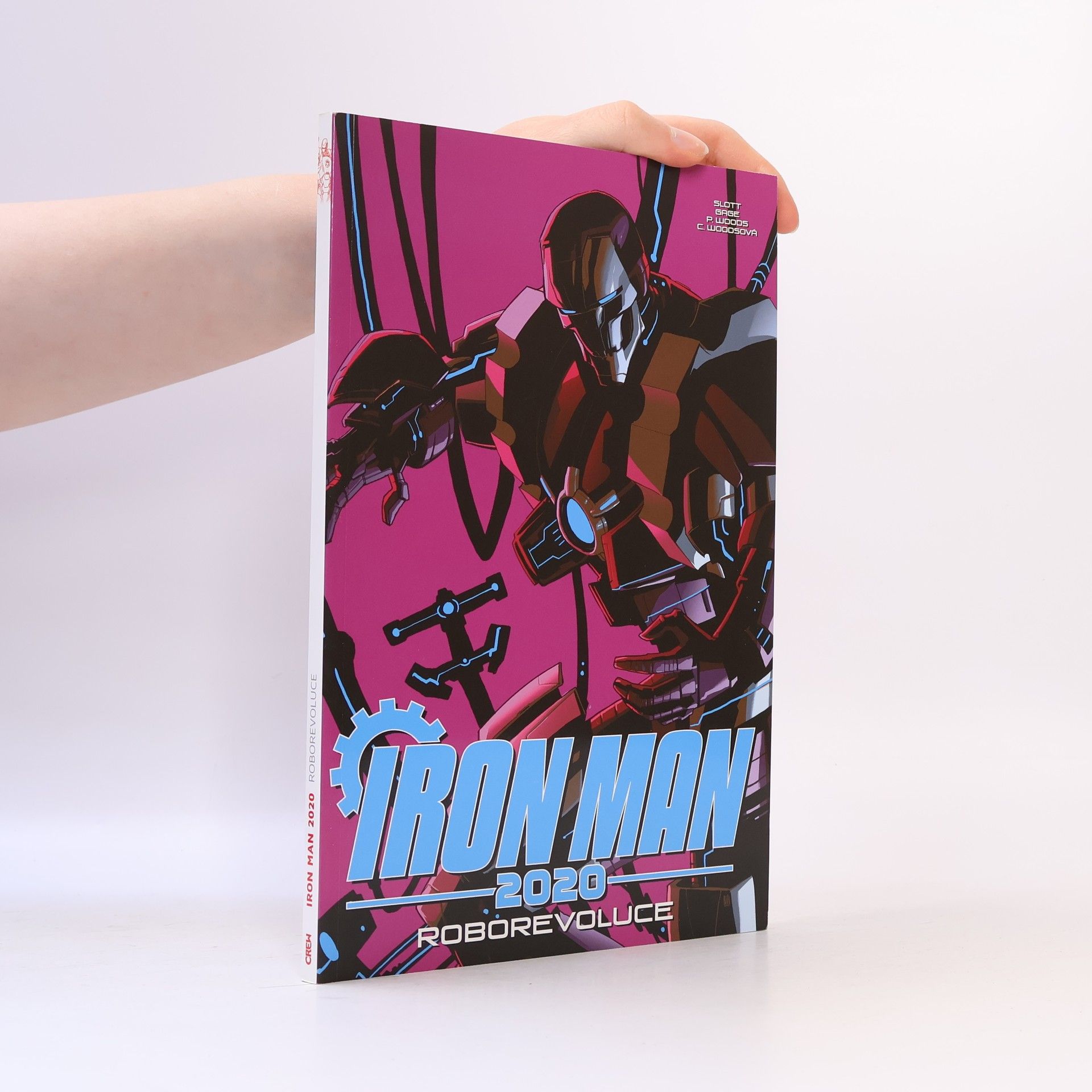 Kolektiv autorů Iron Man 2020: Roborevoluce