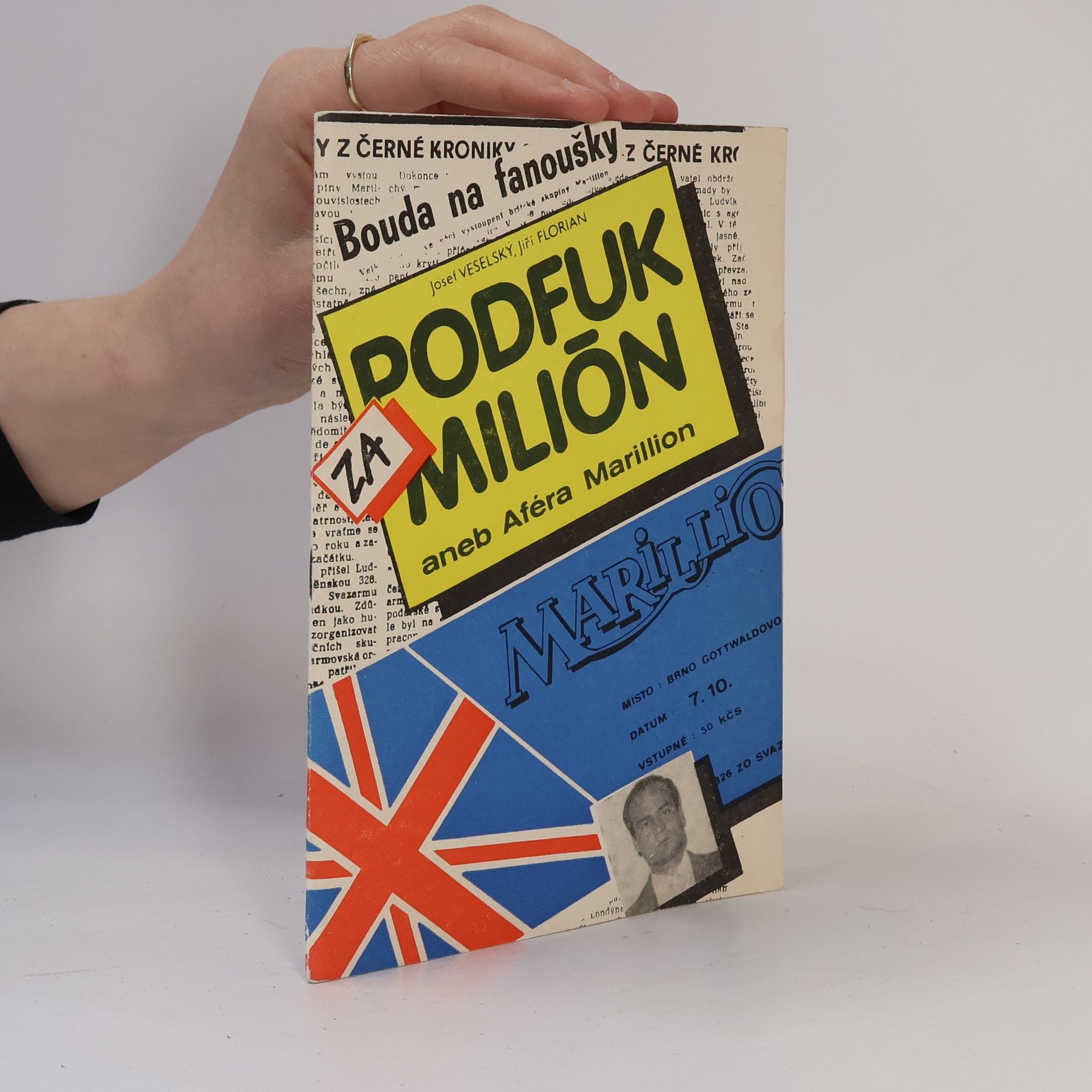 Josef Veselský Podfuk za milión aneb Aféra Marilion