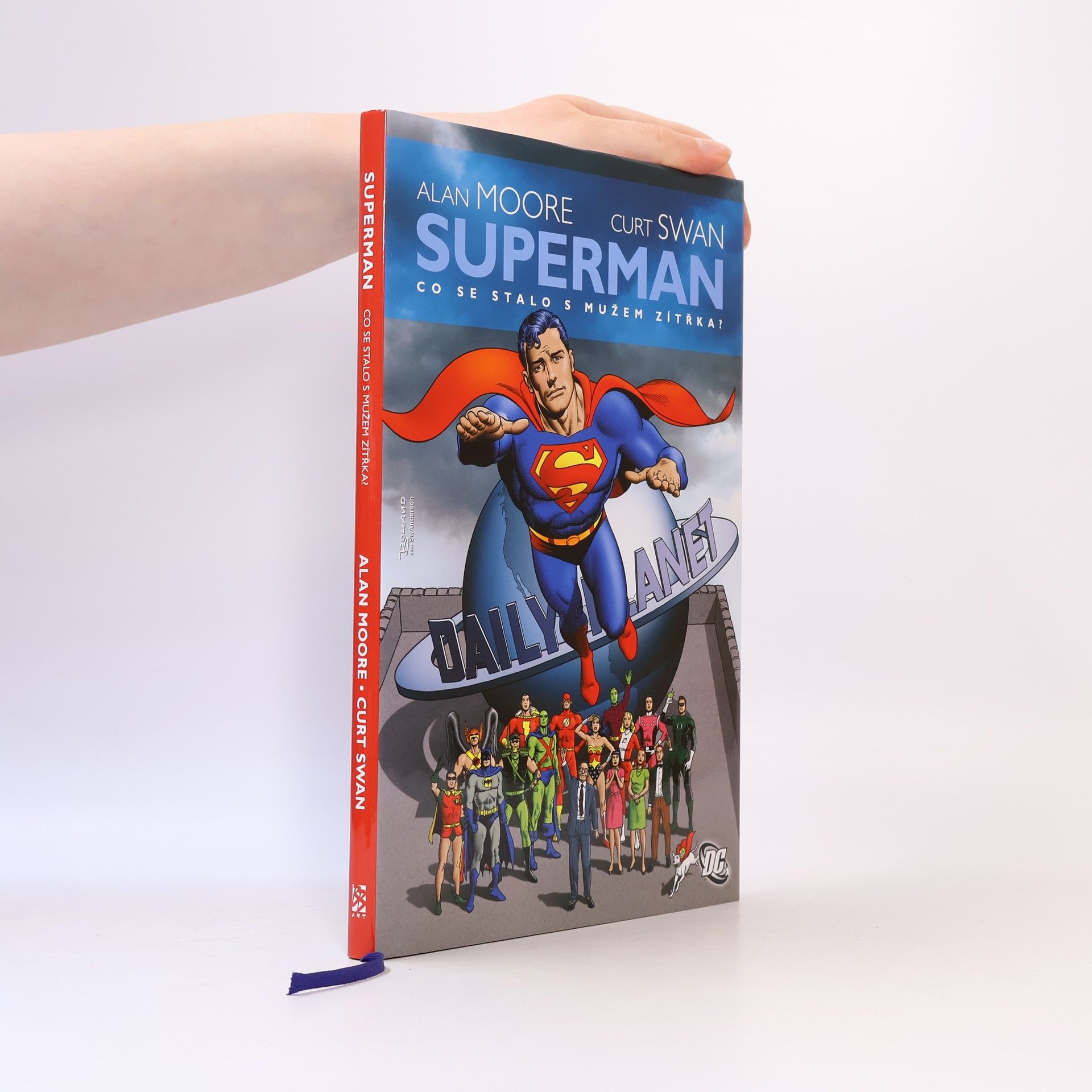 Alan Moore Superman. Co se stalo s Mužem zítřka?