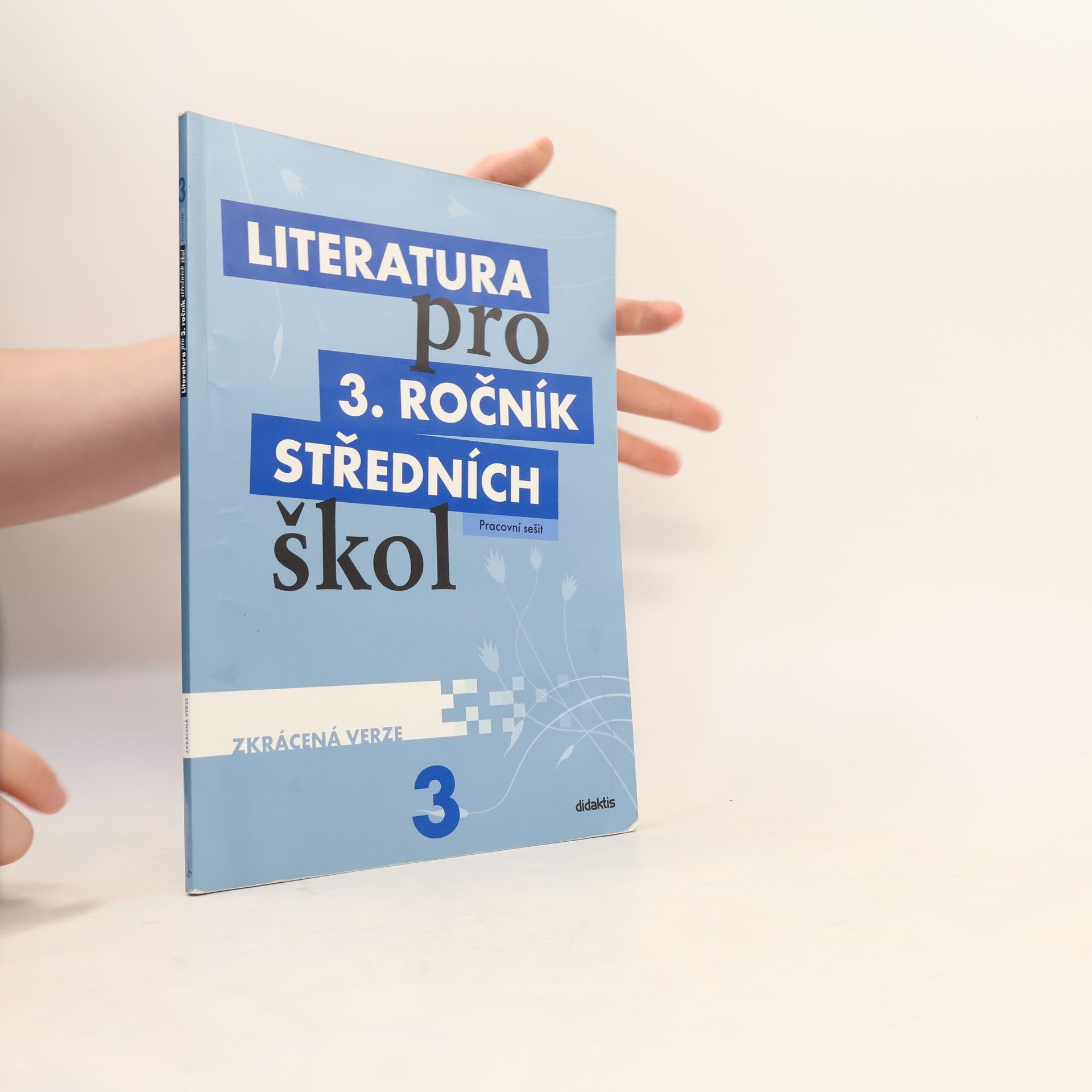 Lukáš Andree Literatura pro 3. ročník středních škol : zkrácená verze. Pracovní sešit