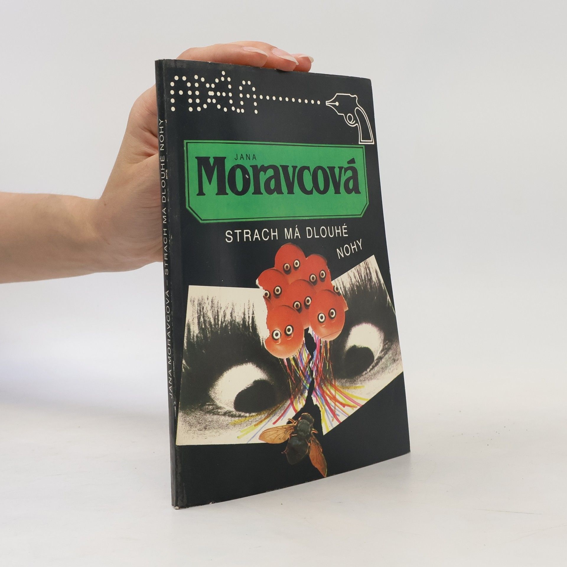 Moravcová Jana Strach má dlouhé nohy
