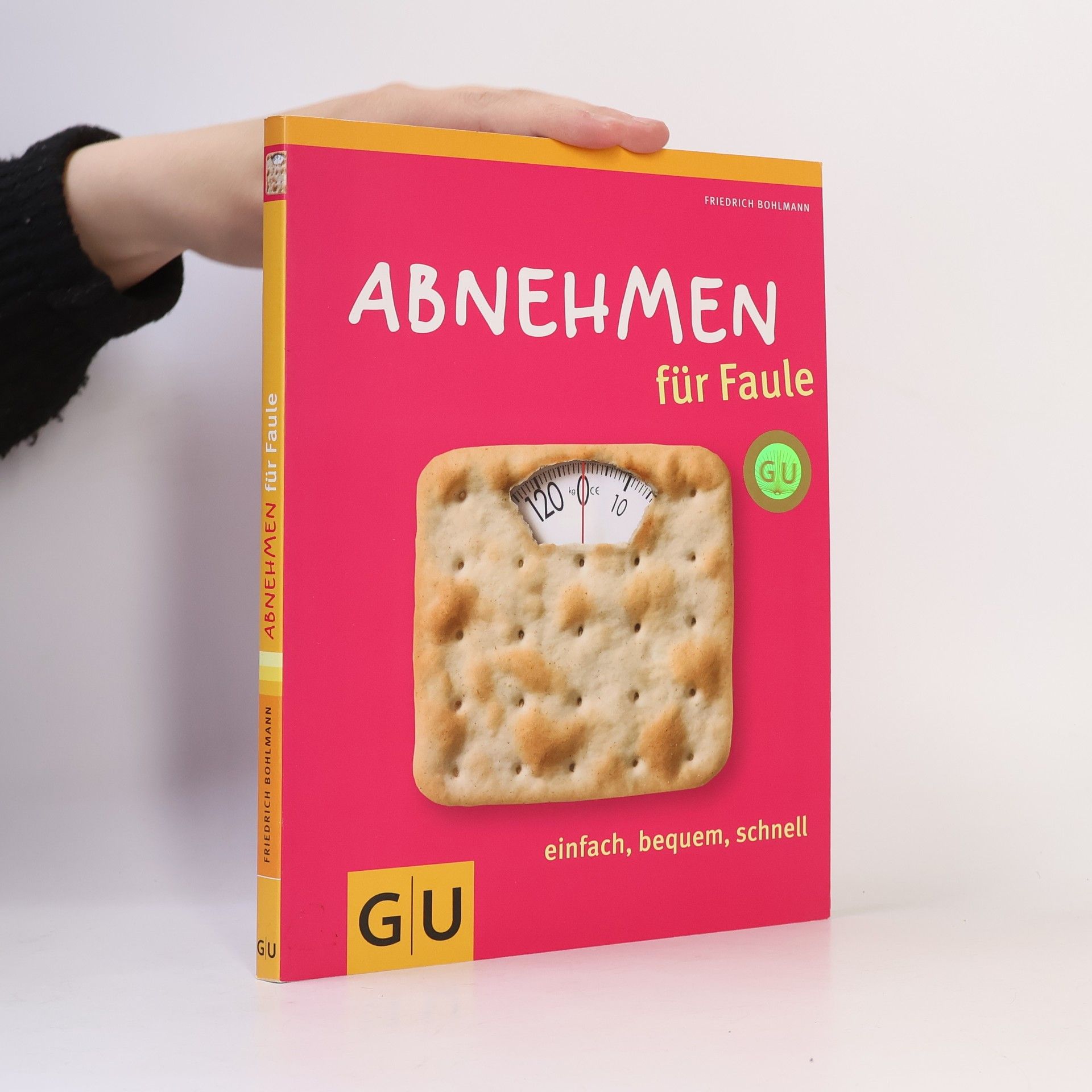 Friedrich Bohlmann Abnehmen für Faule