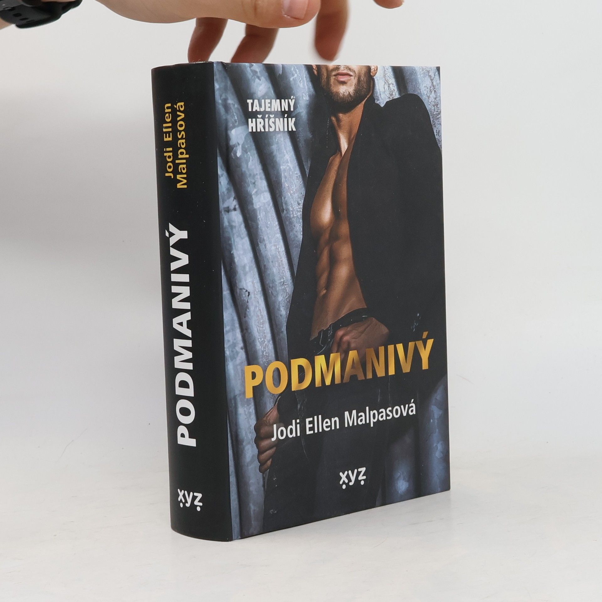 Jodi Ellen Malpas Tajemný hříšník: Podmanivý