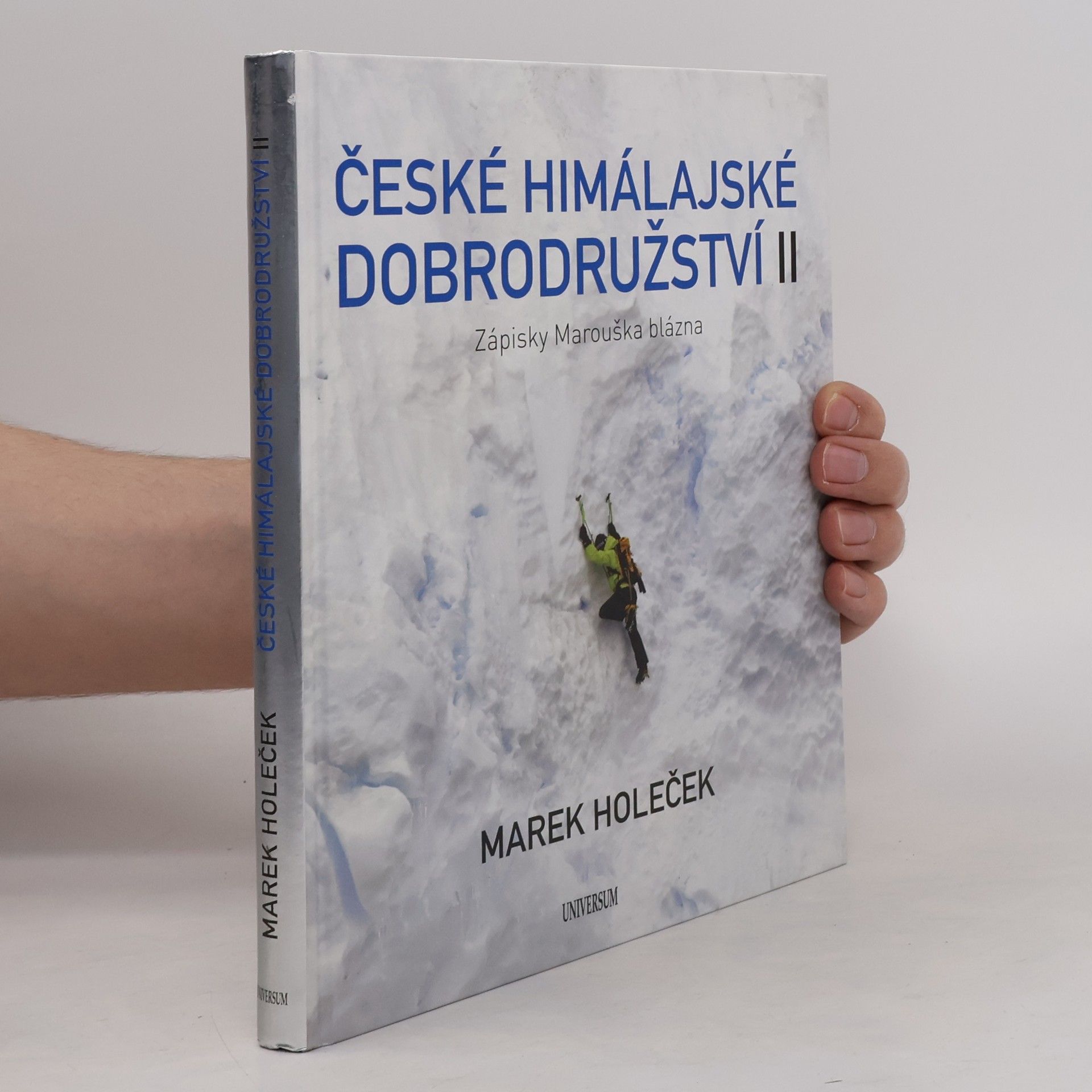 České himálajské dobrodružství II : zápisky Marouška blázna