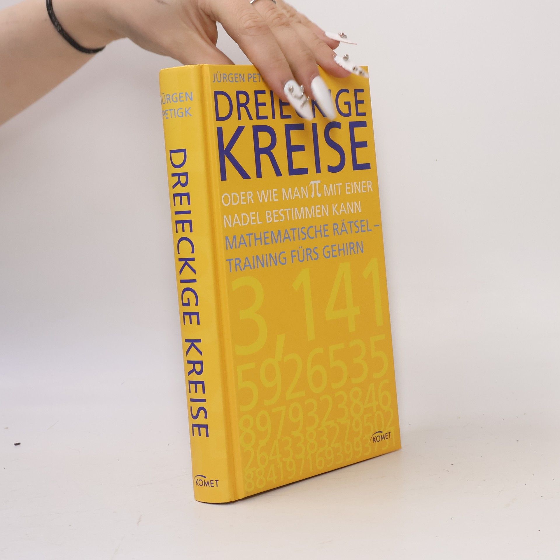 Jürgen Petigk Dreieckige Kreise oder wie man π [Pi] mit einer Nadel bestimmen kann