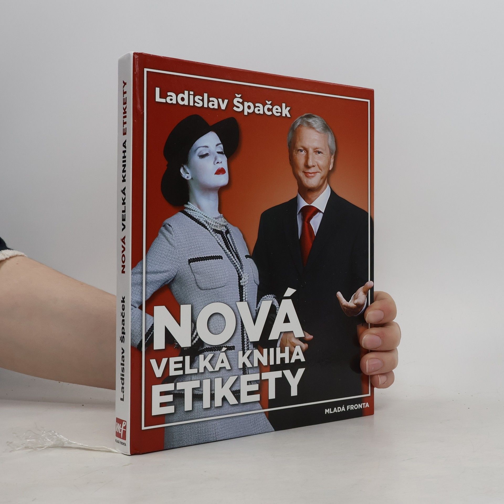 Ladislav Špaček Nová velká kniha etikety