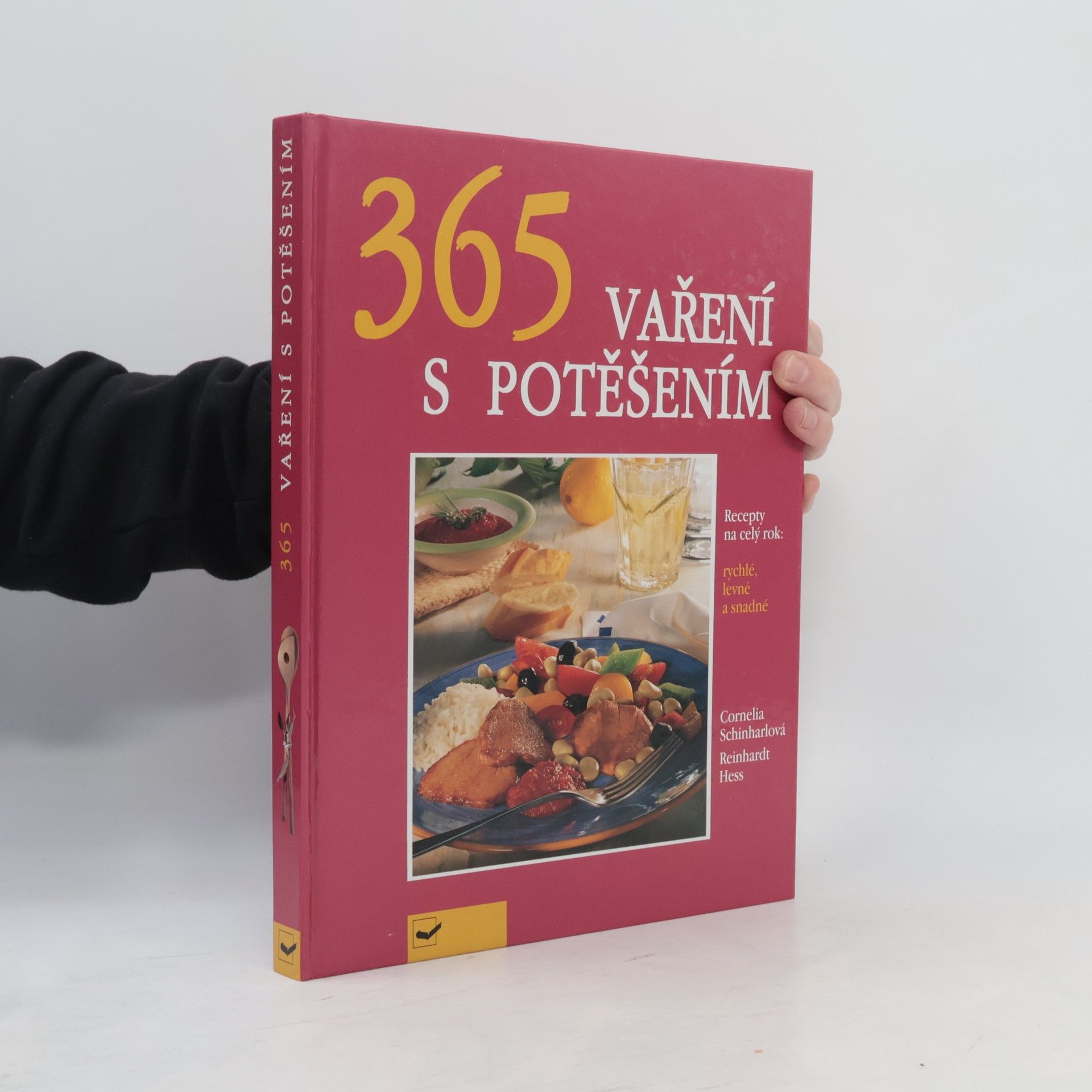 Reinhardt Hess 365 vaření s potěšením. Recepty na celý rok. Rychlé, levné a snadné