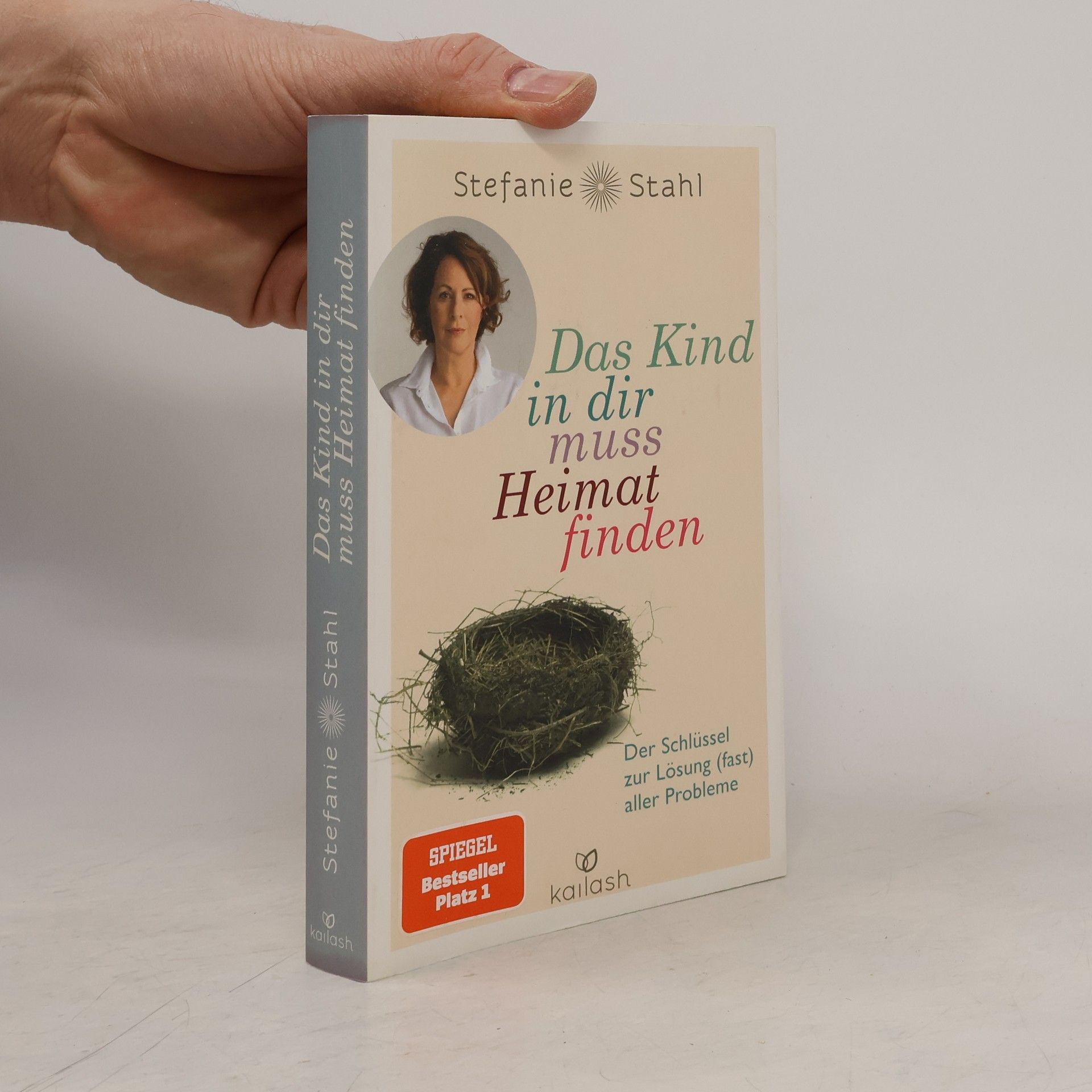 Stefanie Stahl Das Kind in dir muss Heimat finden