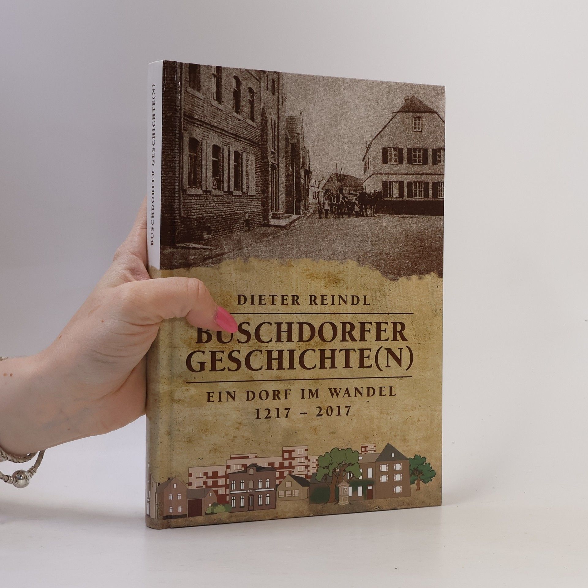 Dieter Reindl Buschdorfer Geschichte(n)