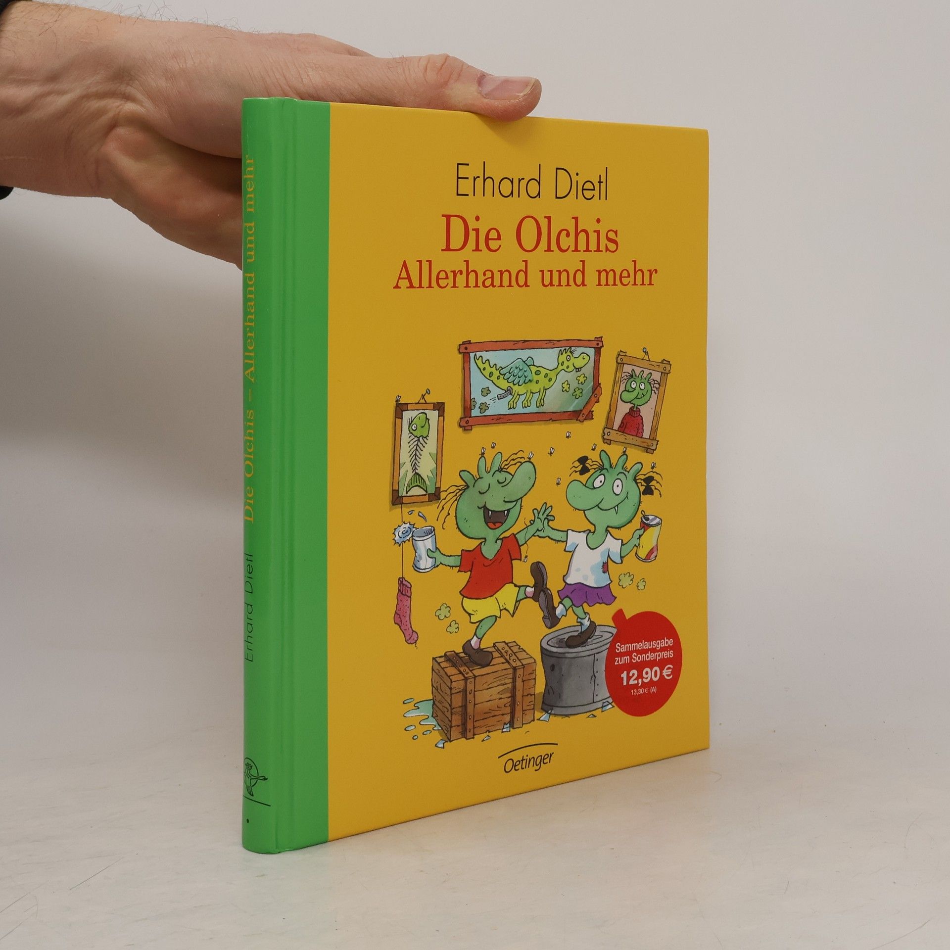 Erhard Dietl Die Olchis : Allerhand und mehr
