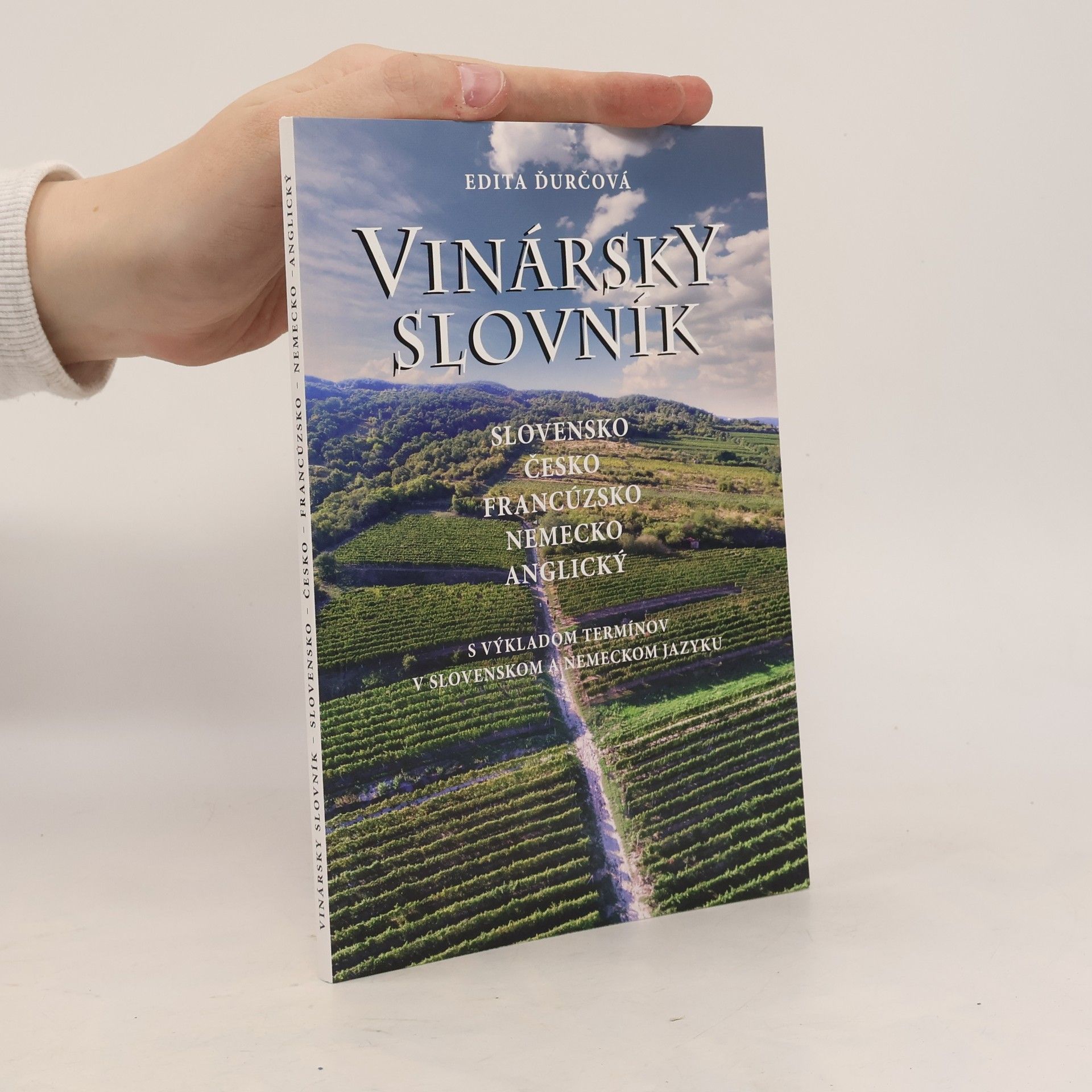 Edita Ďurčová Vinársky slovník (slovensko-česko-francúzsko-nemecko-anglický)