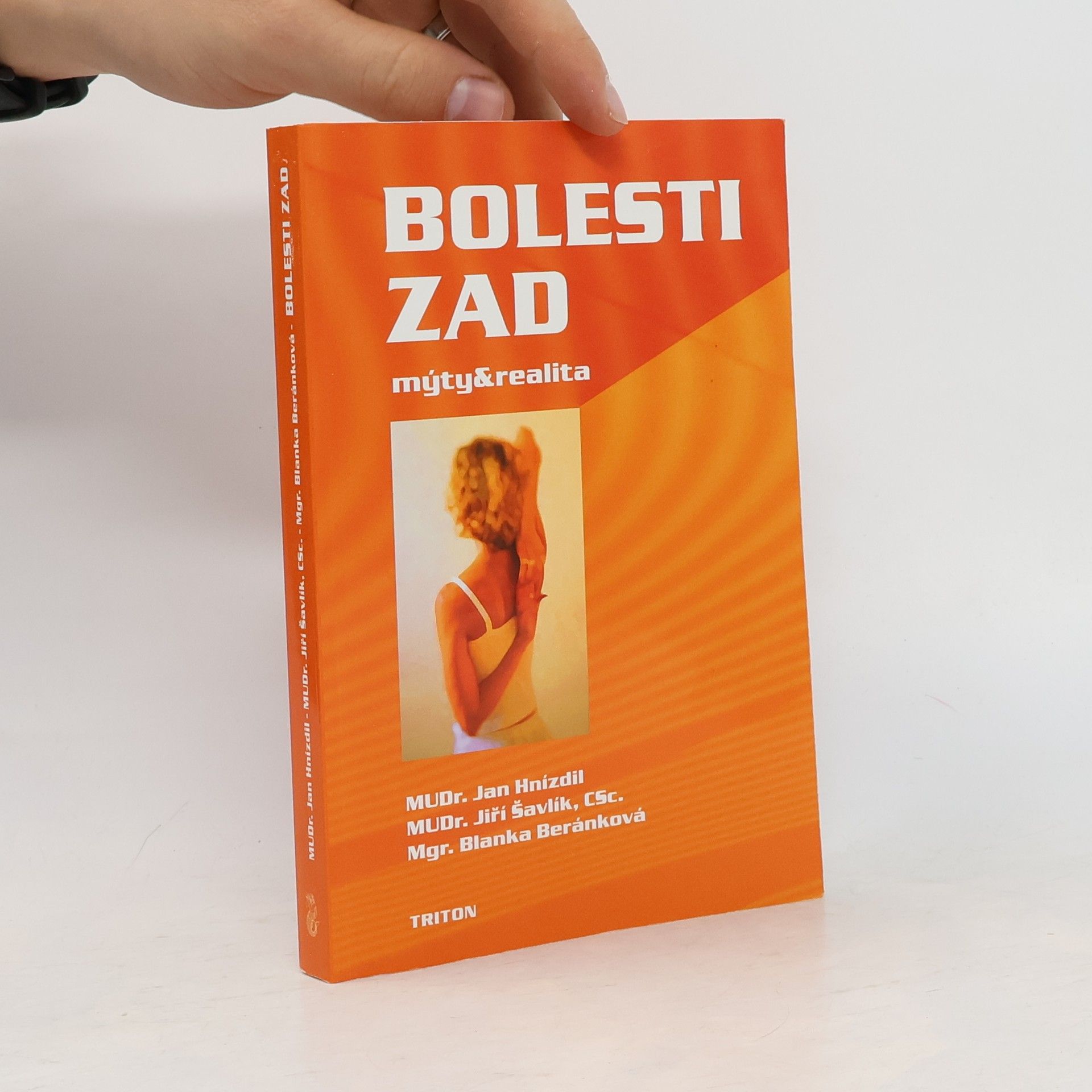 Jiří Šavlík Bolesti zad. Mýty a realita