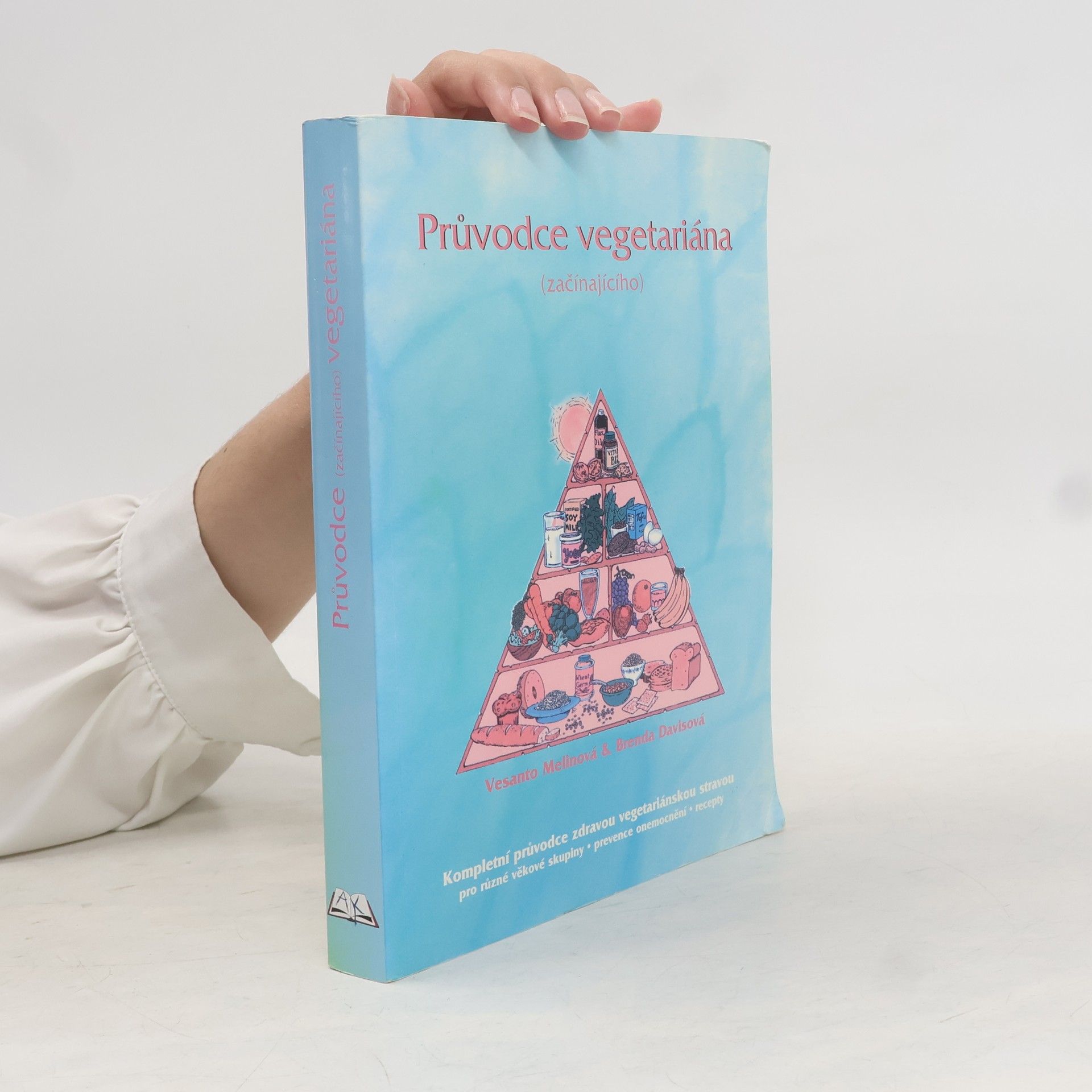 Brenda Davis Průvodce vegetariána (začínajícího)