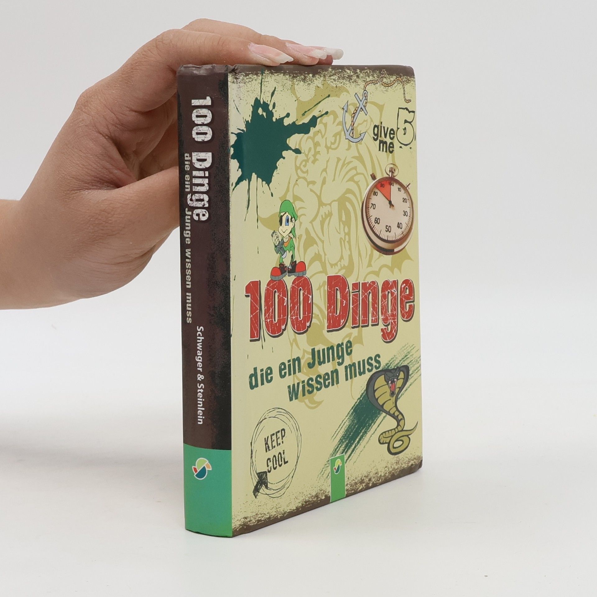 Philip Kiefer 100 Dinge die ein Junge wissen muss