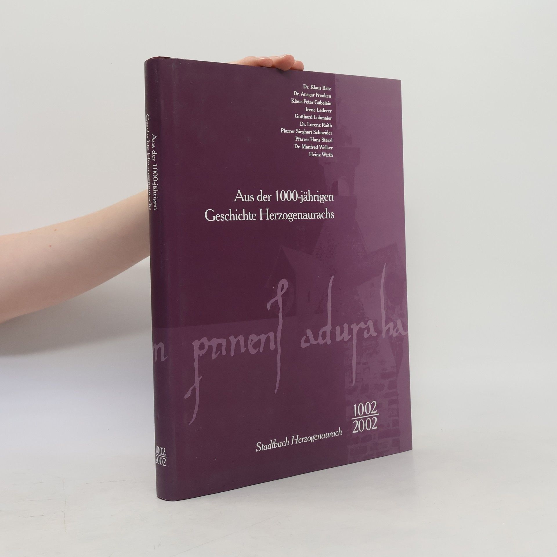 Autorenkollektiv Aus der 1000-jährigen Geschichte Herzogenaurachs
