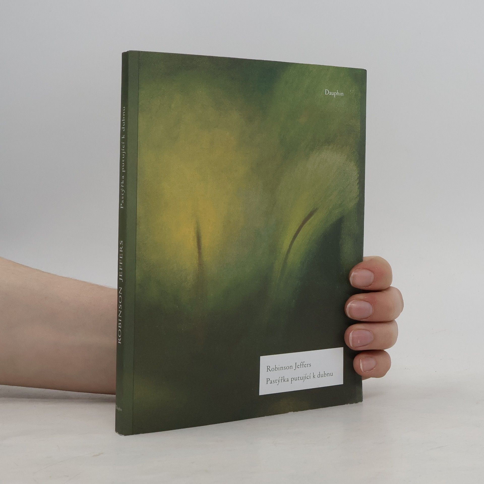Robinson Jeffers Pastýřka putující k dubnu