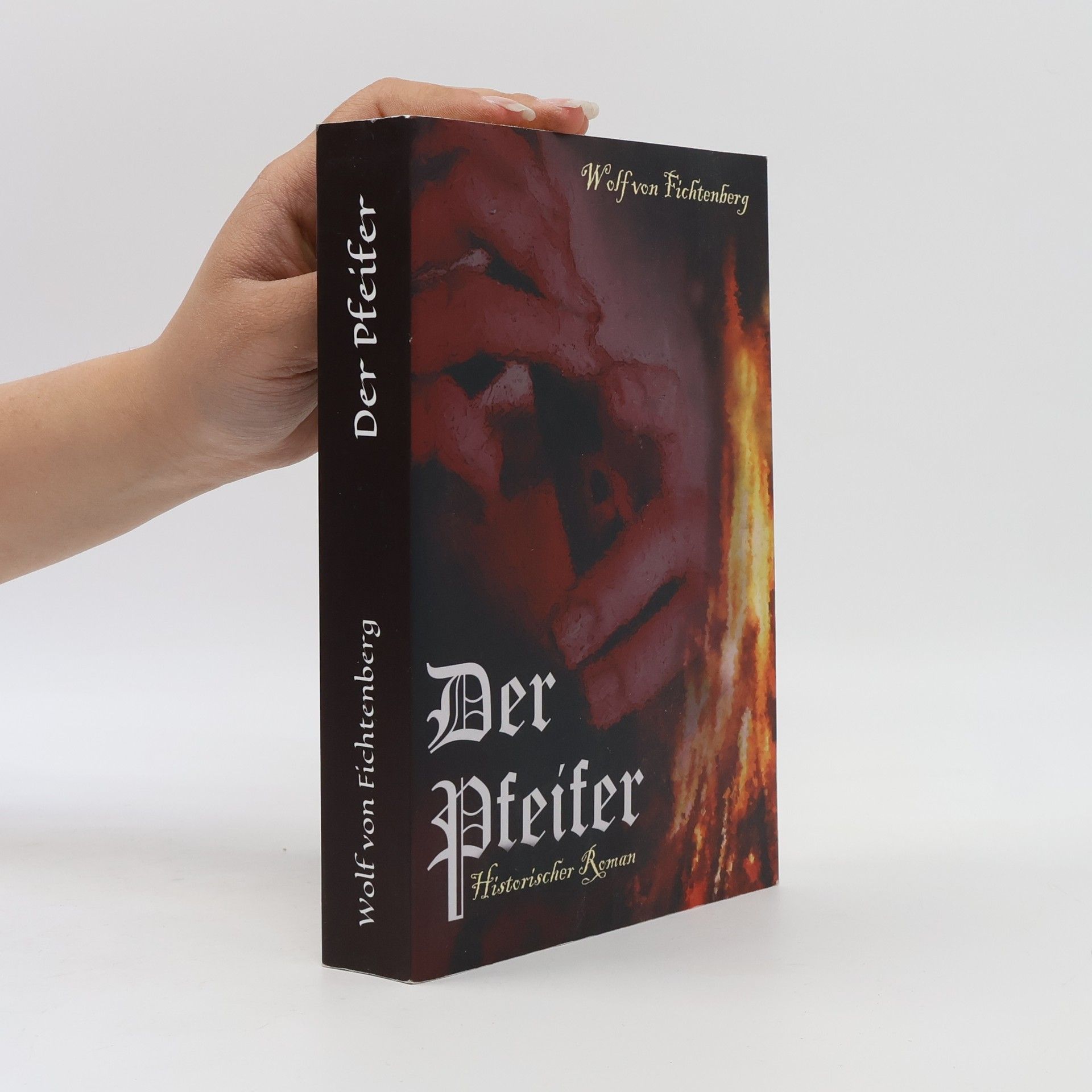 Wolf von Fichtenberg Der Pfeifer
