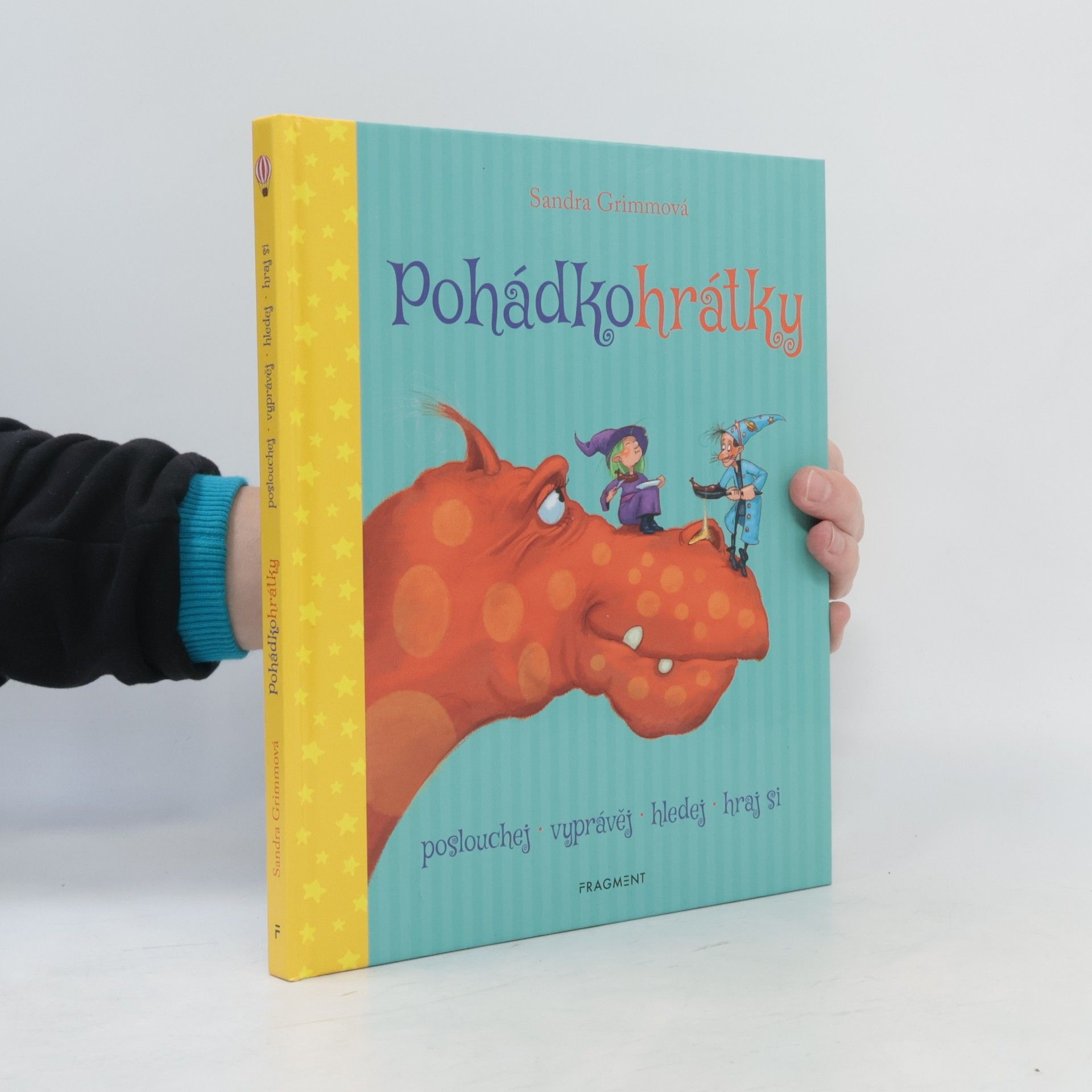 Sandra Grimm Pohádkohrátky : čarodějnice, draci, kouzelníci
