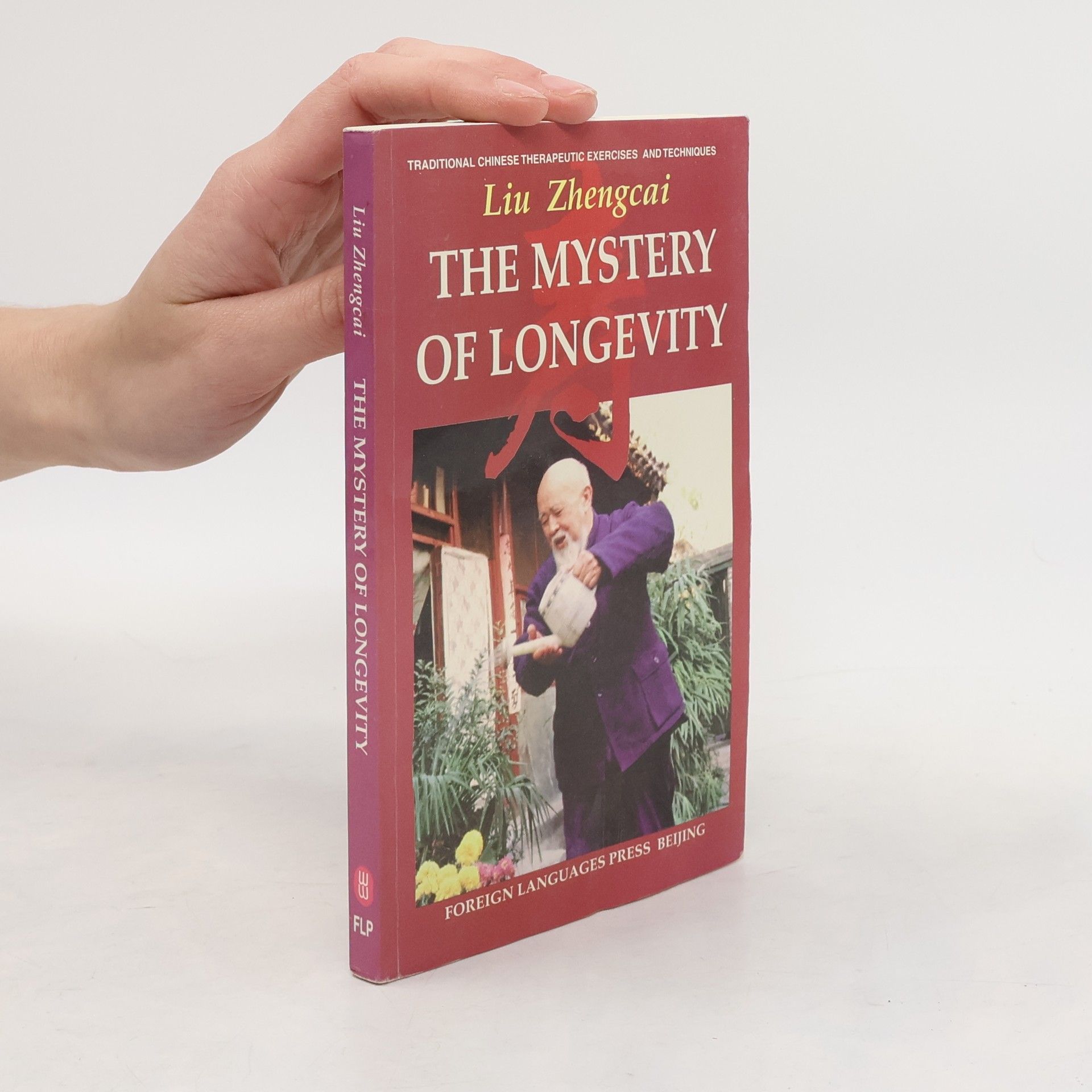 Zhengcai Liu The Mystery of Longevity