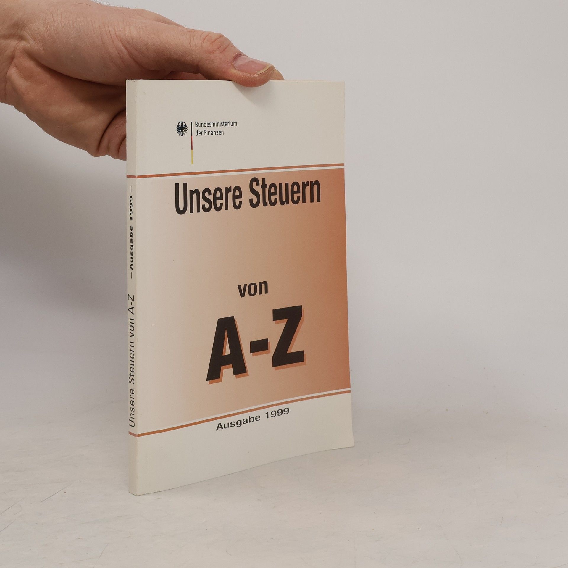 Autorenkollektiv Unsere Steuern von A-Z
