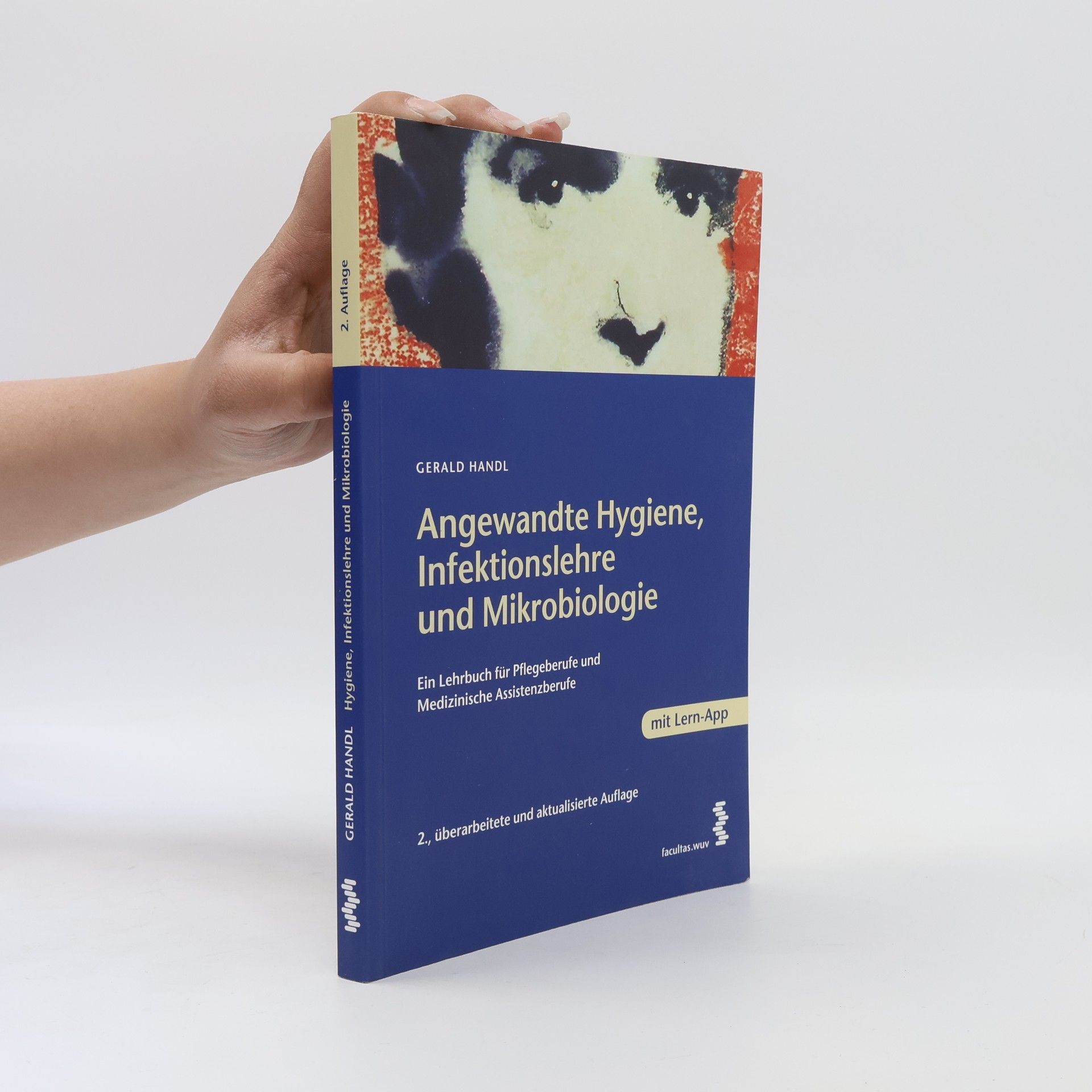 Gerald Handl Angewandte Hygiene, Infektionslehre und Mikrobiologie