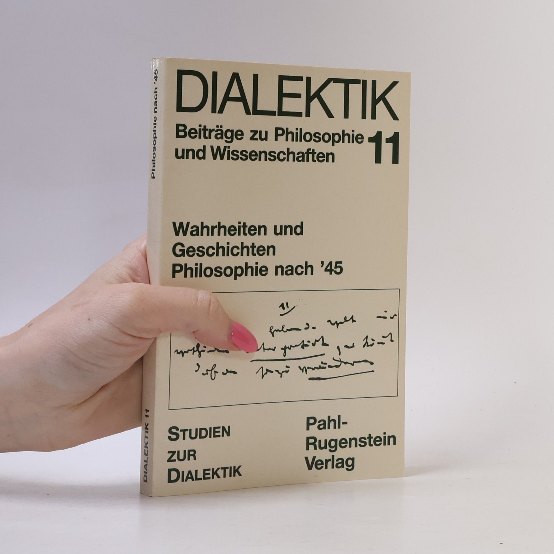 Kolektiv autorů Wahrheiten und Geschichten, Philosophie nach '45