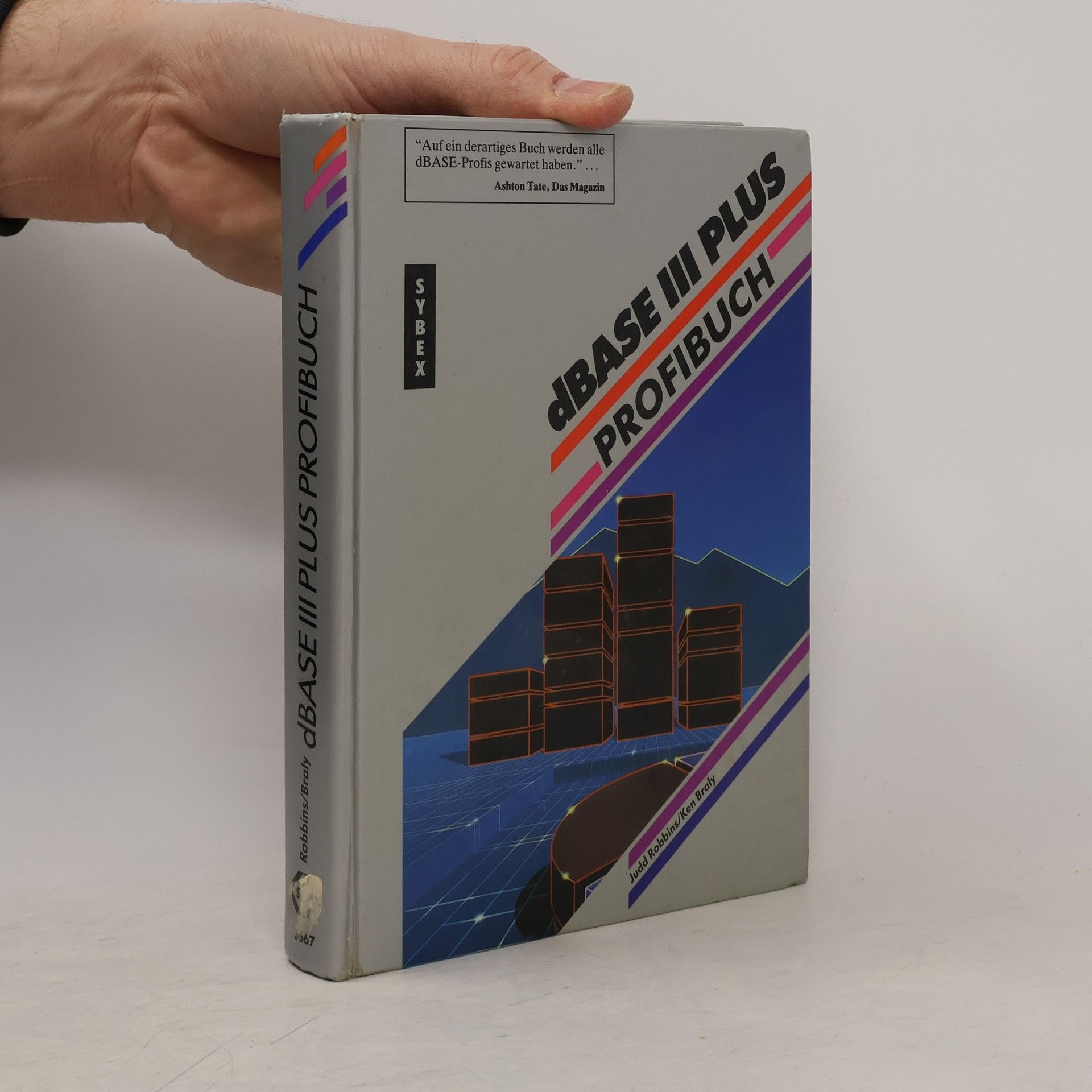 Ken Braly dBASE III PLUS Profibuch