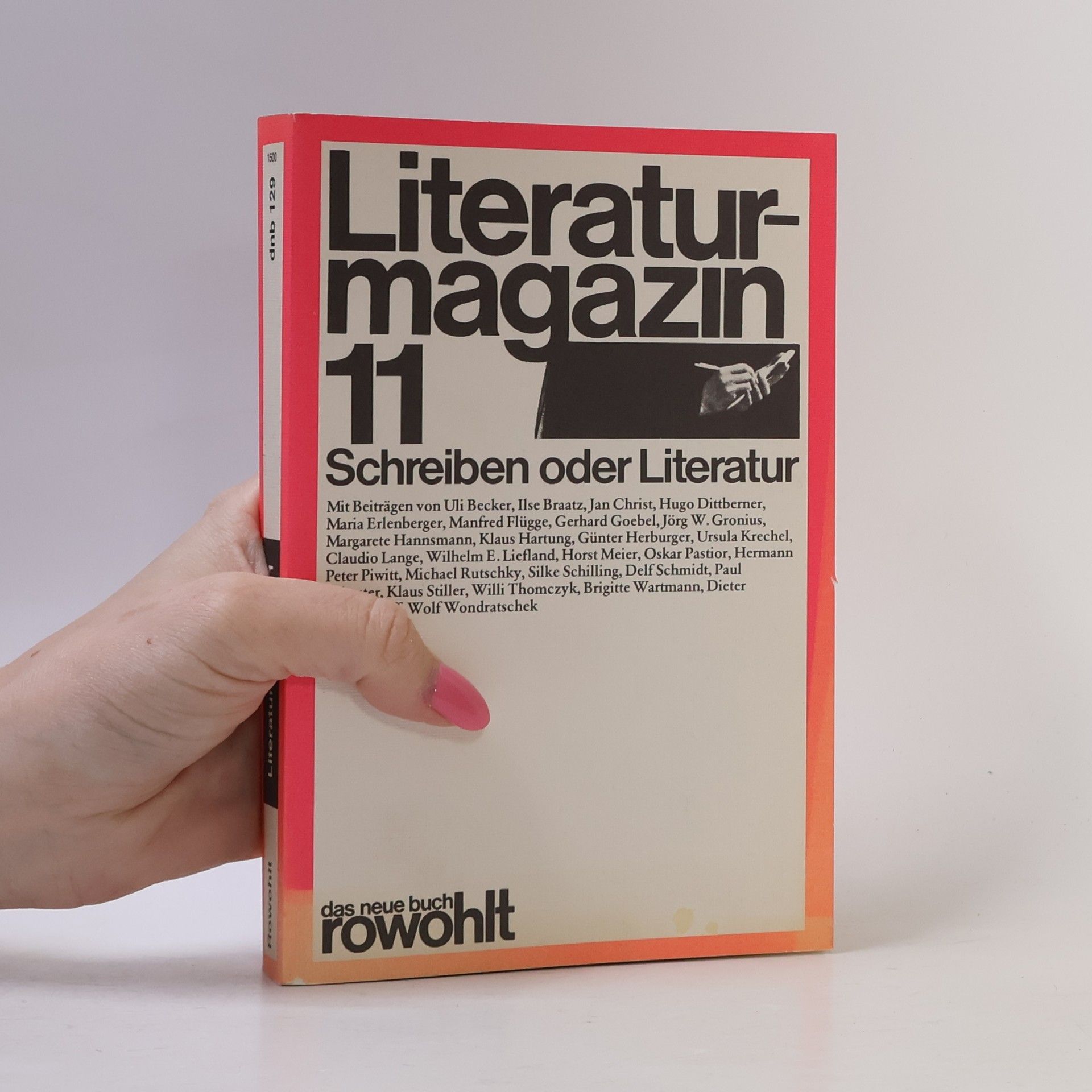 Günter Herburger Literaturmagazin - 11: Schreiben oder Literatur