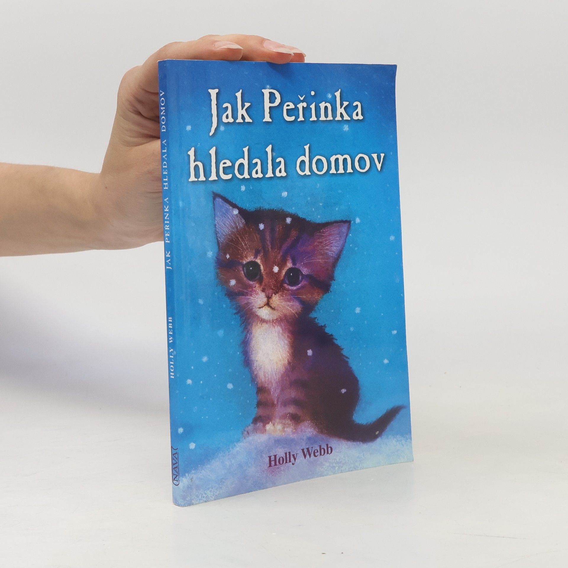 Holly Webb Jak Peřinka hledala domov