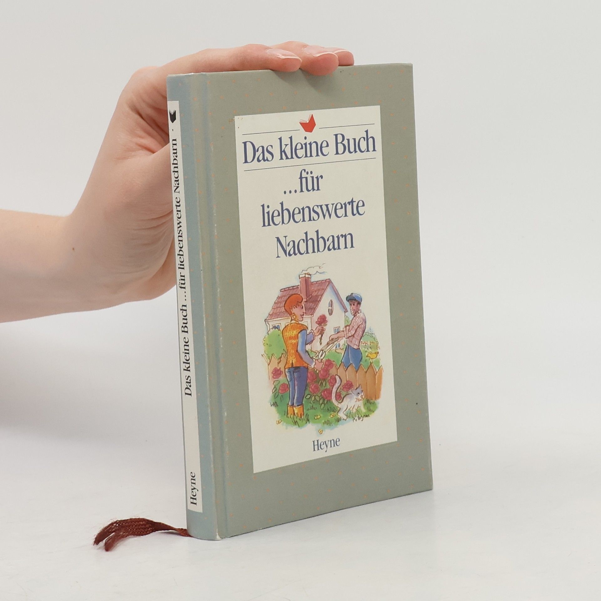 Kolektív autorov Das kleine Buch für liebenswerte Nachbarn