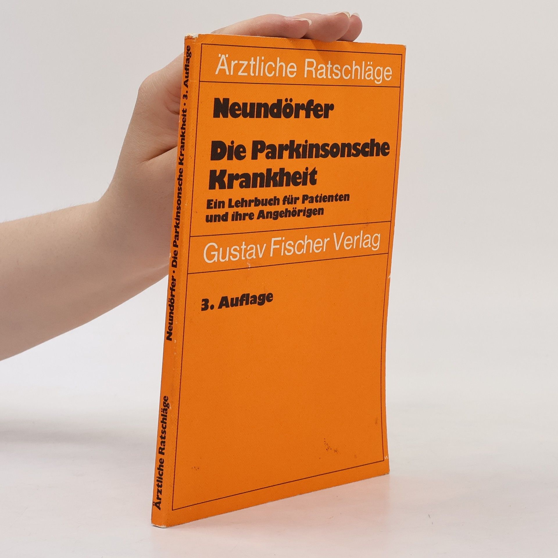Bernhard Neundörfer Die Parkinsonsche Krankheit