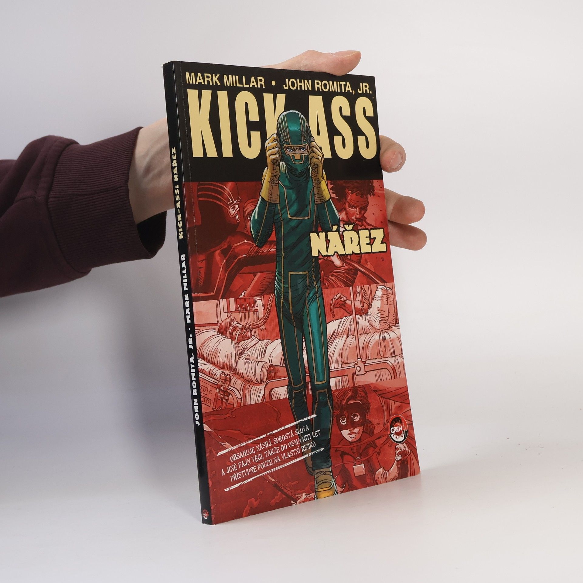 Mark Millar Kick-Ass. Nářez