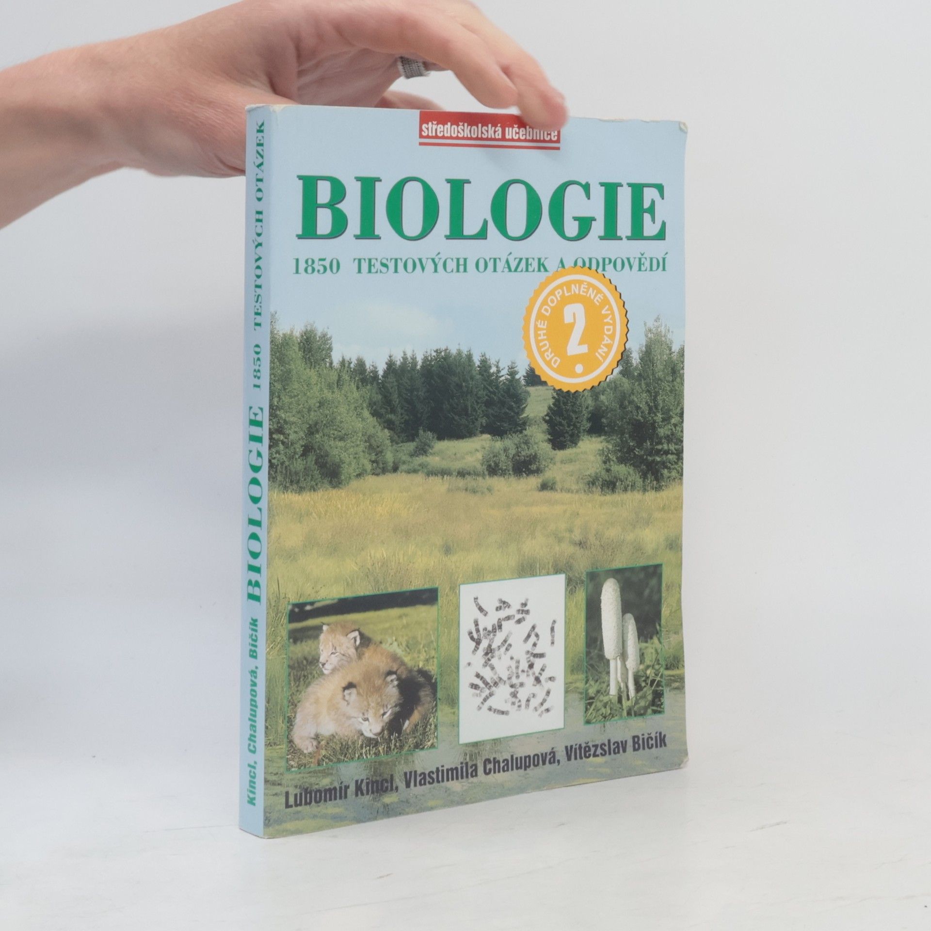 Vlastimila Chalupová Karlovská Biologie : 1850 testových otázek a odpovědí