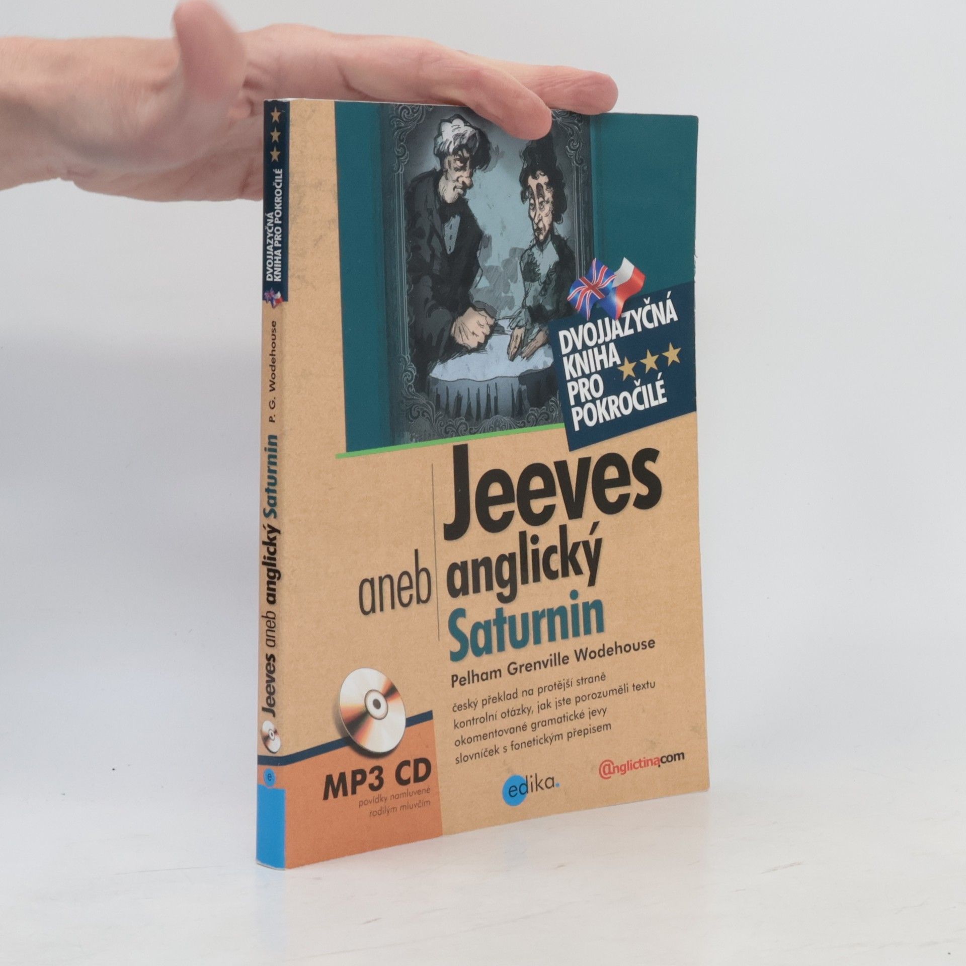 Pelham Wodehouse Jeeves, aneb, Anglický Saturnin