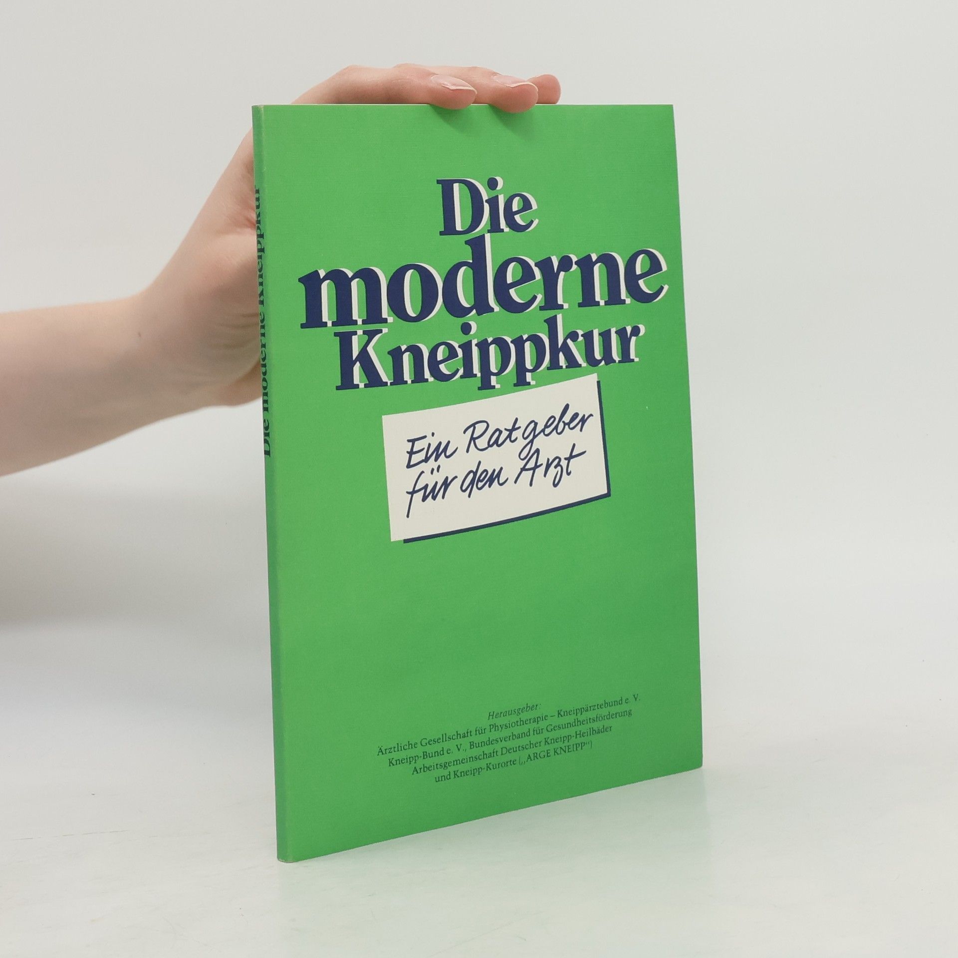 Autorenkollektiv Die moderne Kneippkur