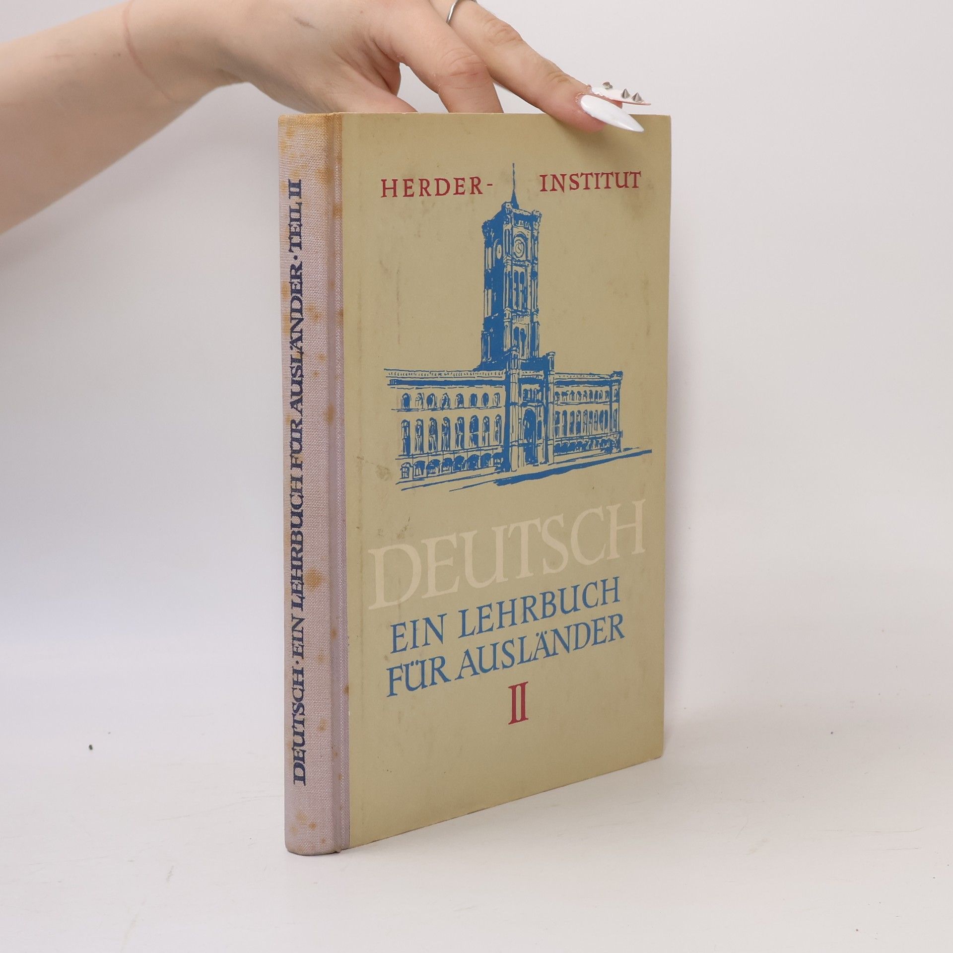 Autorenkollektiv Deutsch. Ein Lehrbuch für Ausländer II
