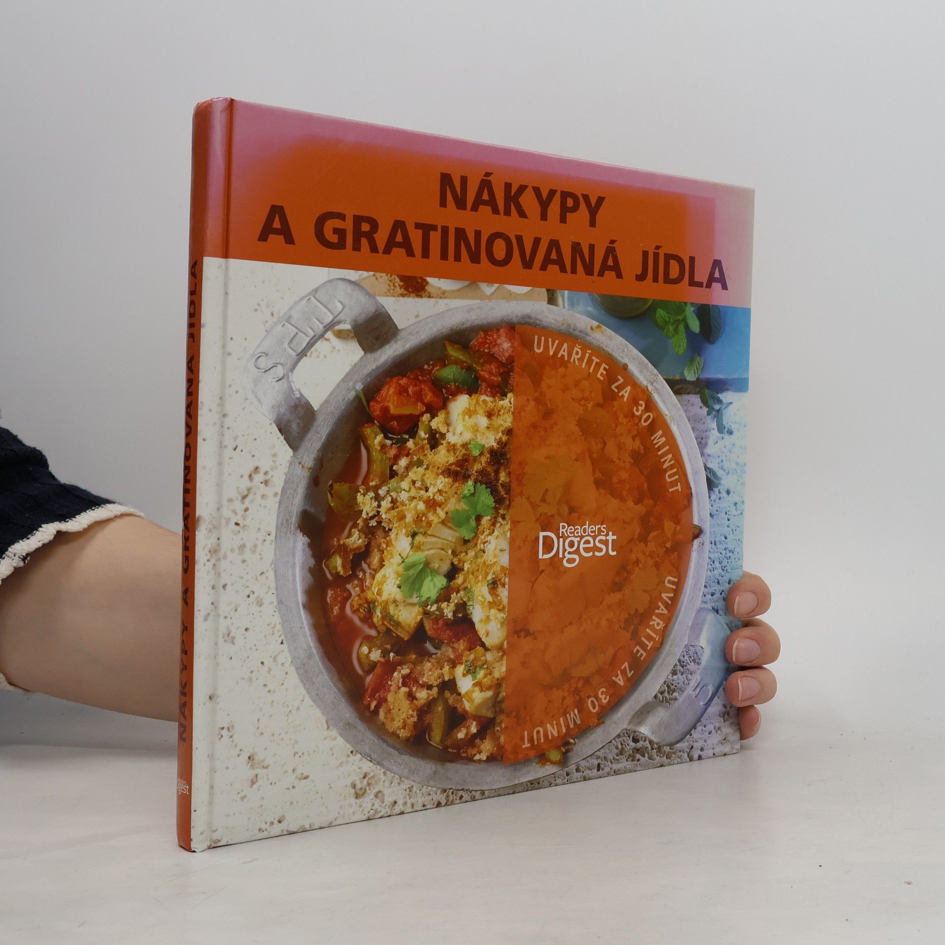 Collectif d'auteurs Nákypy a gratinovaná jídla: Uvaříte za 30 minut